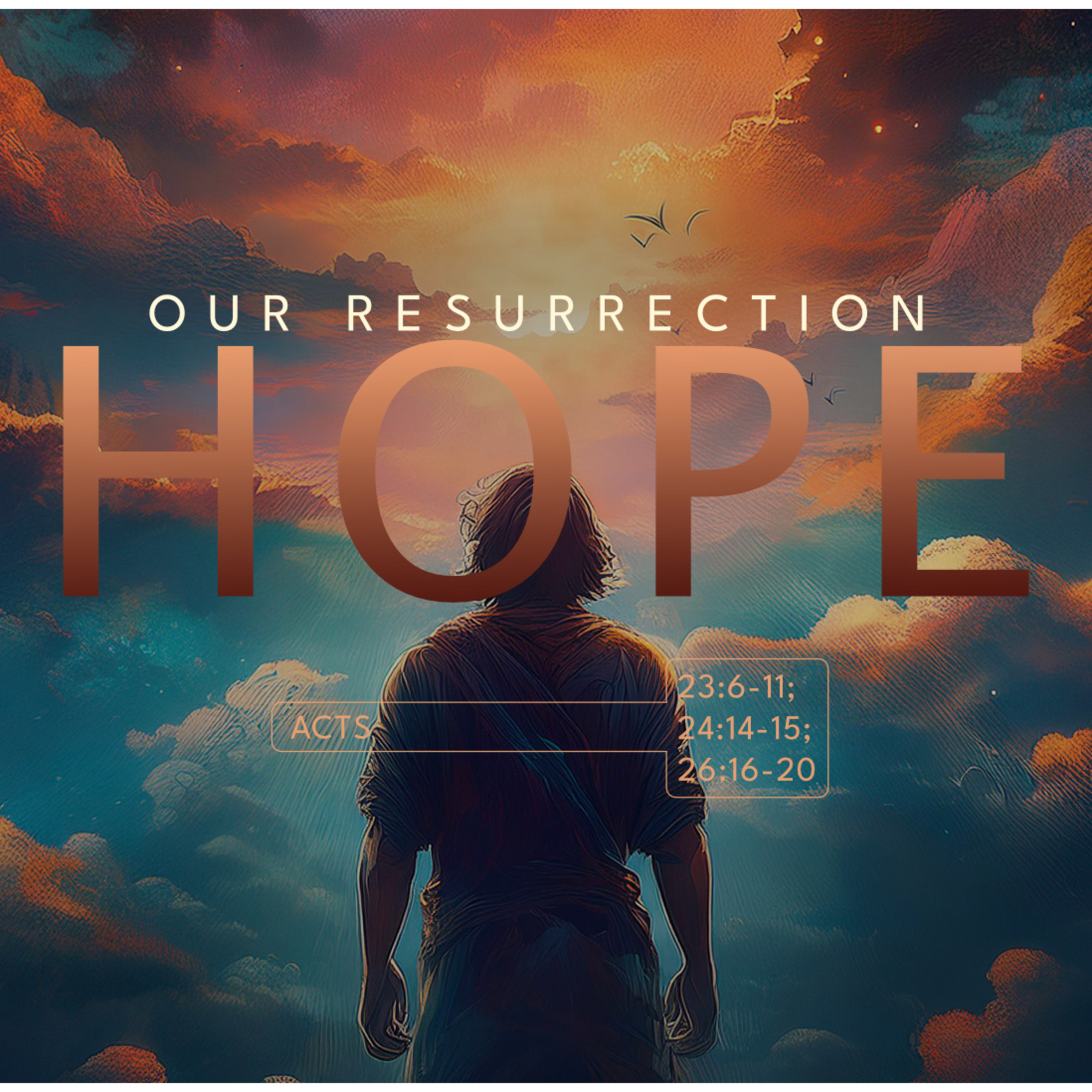 Our Resurrection Hope - Part 3 | Rev. Greg Butler | 3/9/25 - AM episode artwork
