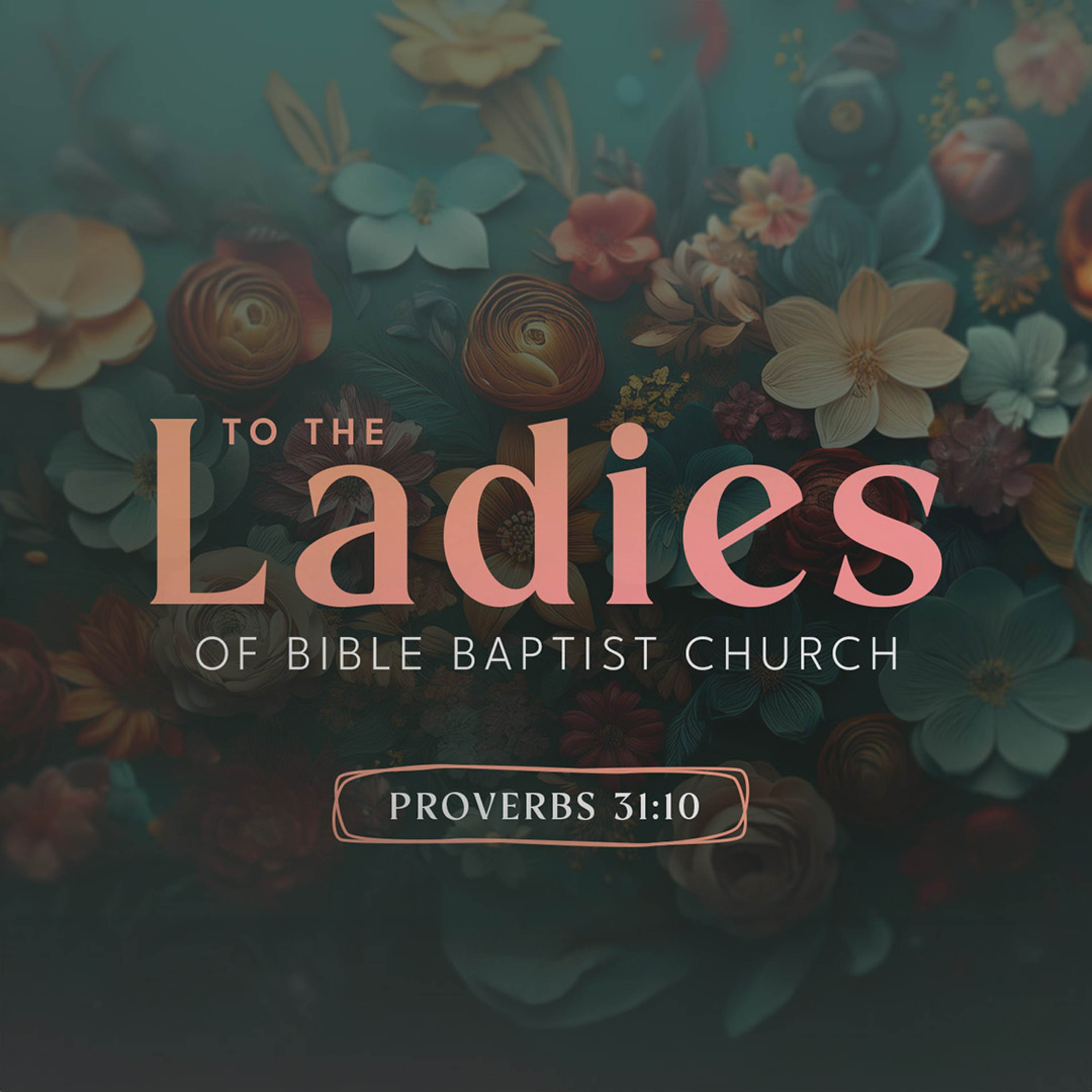 To the Ladies at Bible Baptist Church | Rev. Greg Butler | 5/11/25 - AM episode artwork