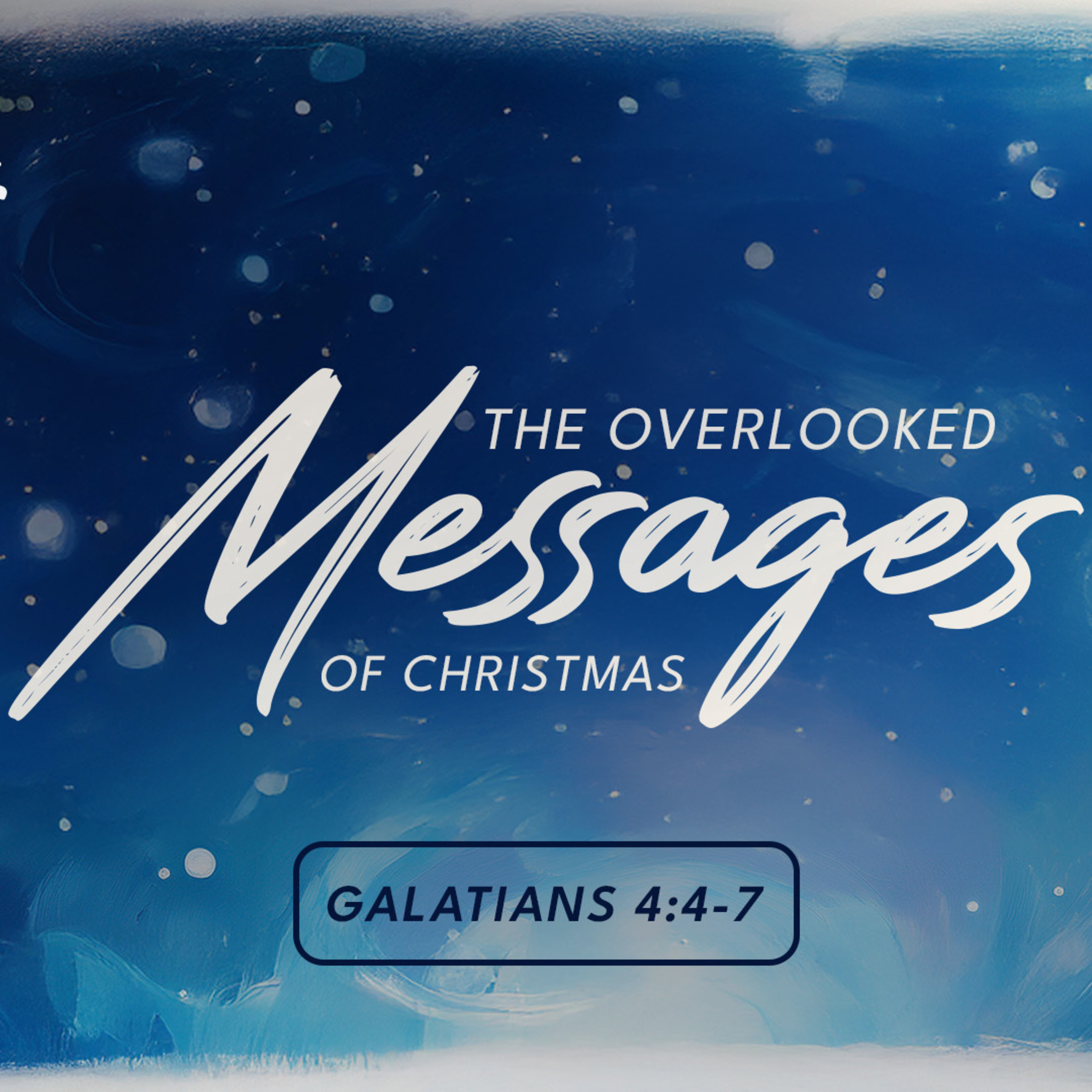 The Overlooked Message of Christmas | Rev. Greg Butler | 12/14/25 - AM episode artwork