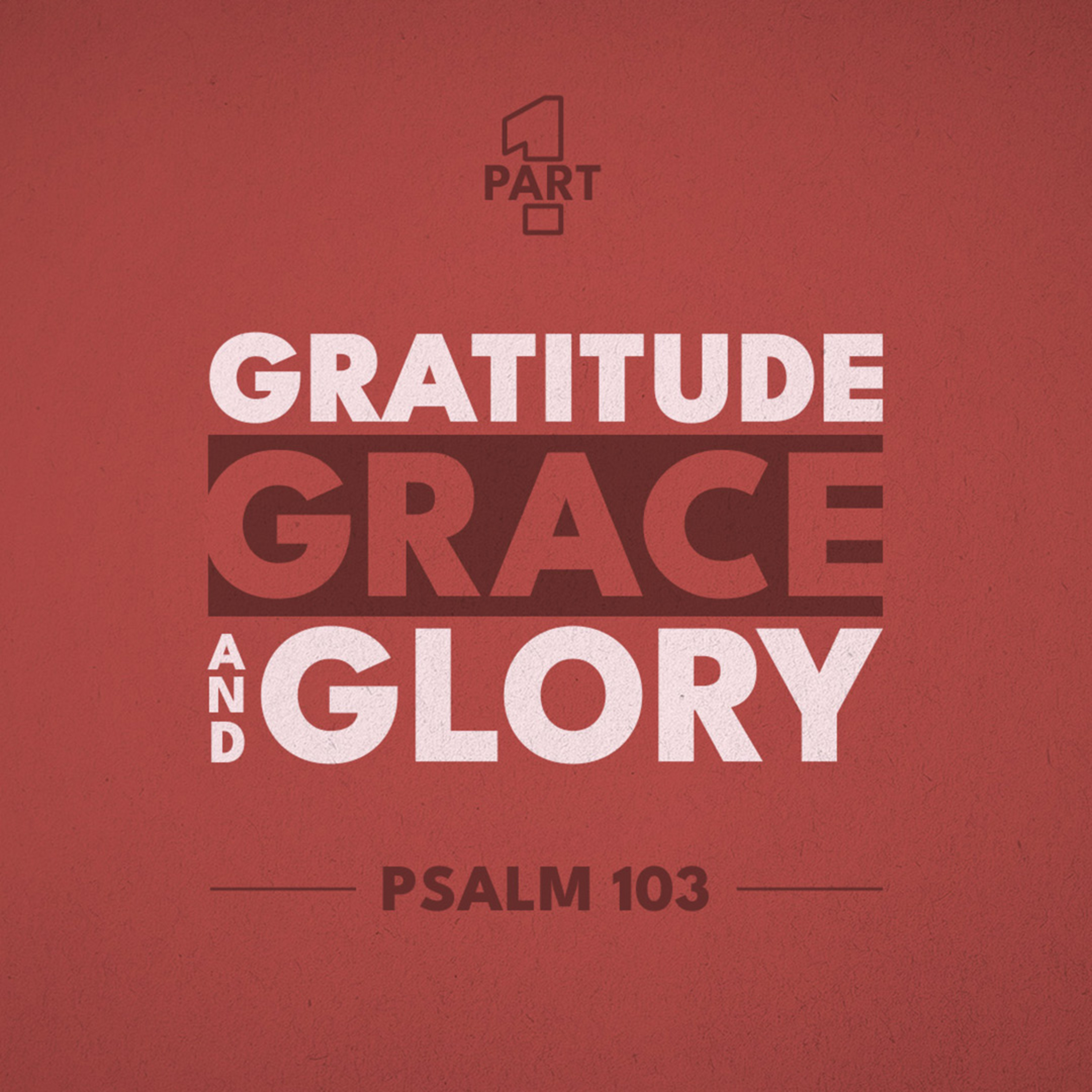 Gratitude, Grace and Glory - Part 1 | Rev. Greg Butler | 1/11/26 - AM episode artwork