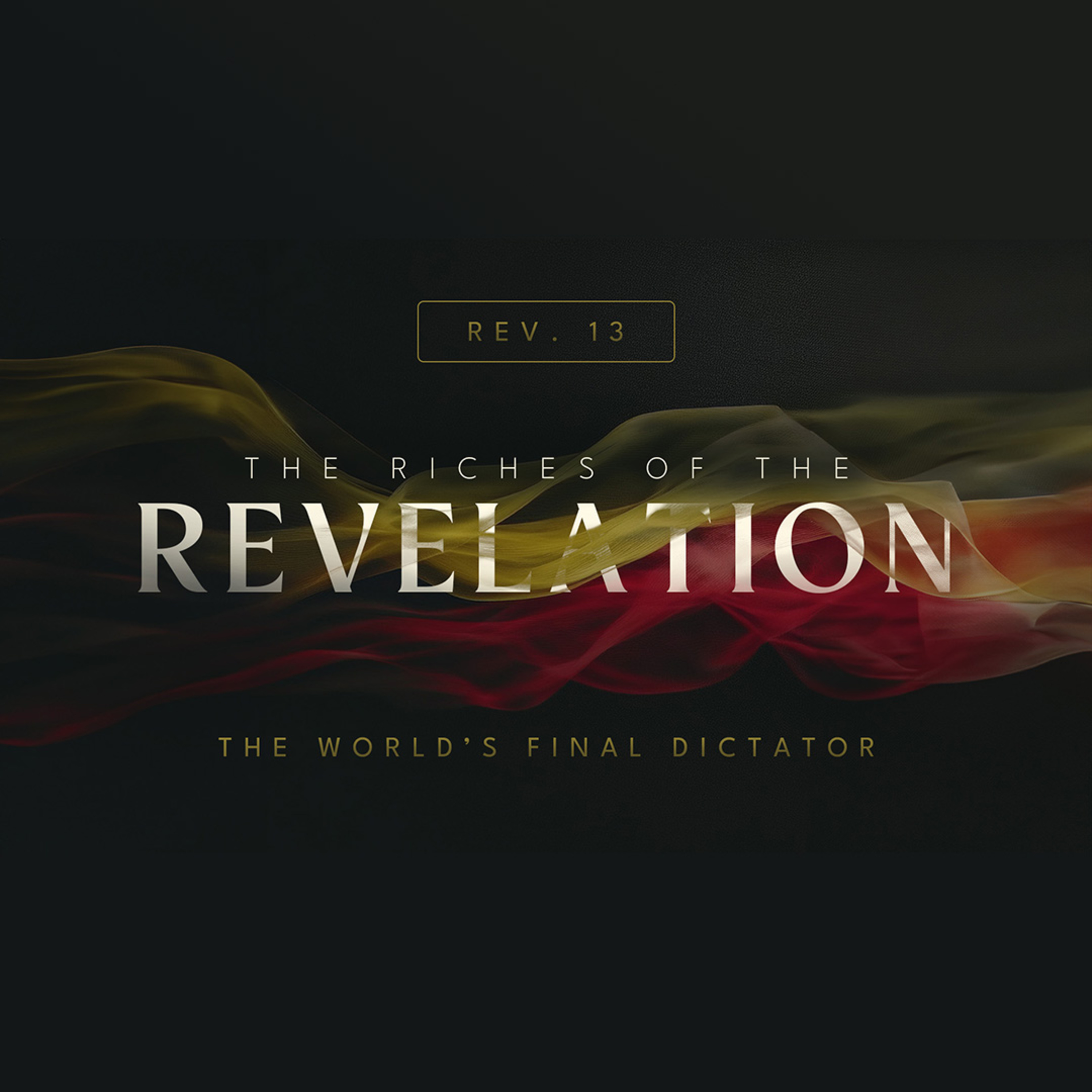 The Riches of the Revelation - Part 27 | Rev. Greg Butler | 1/18/26 - PM episode artwork
