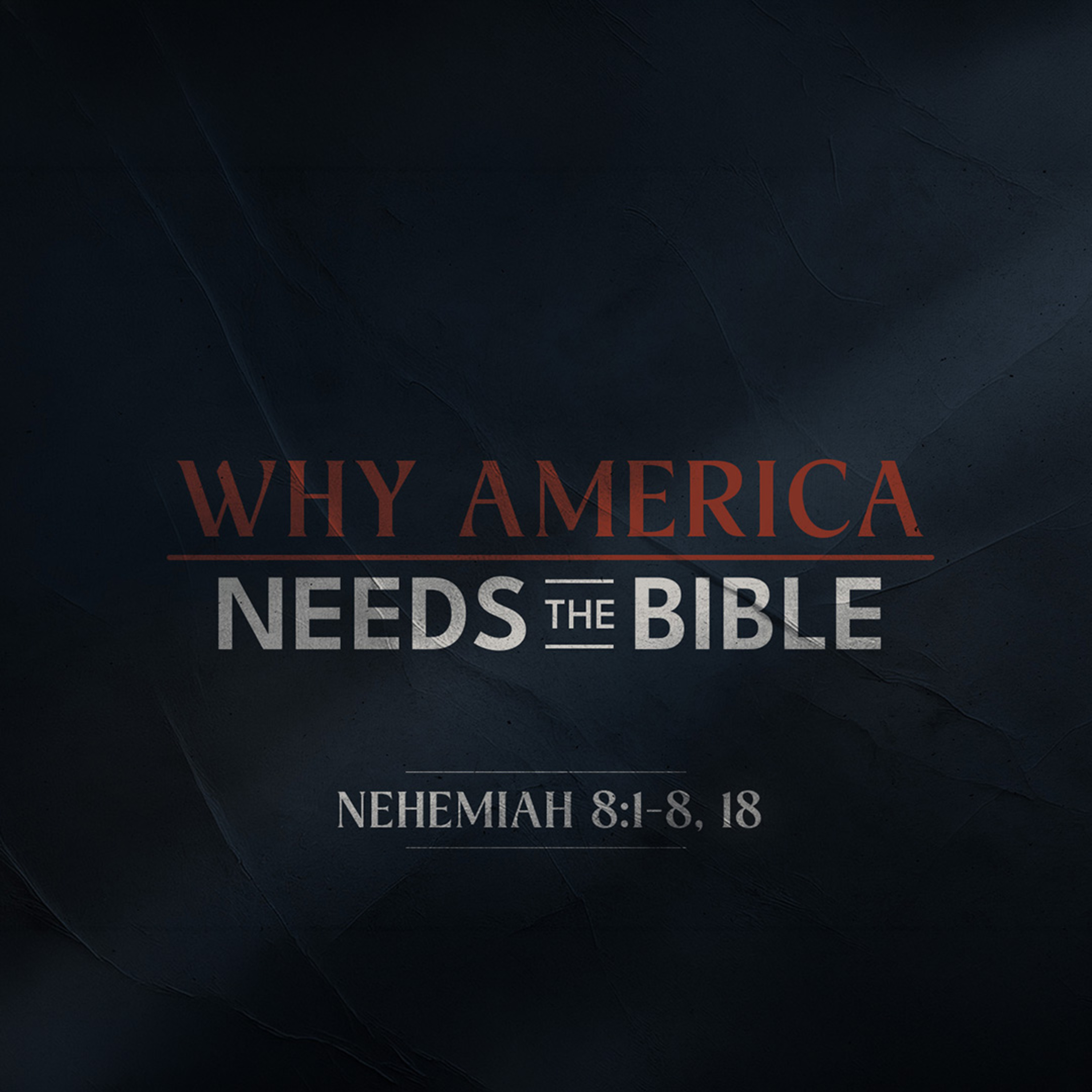 Why America Needs the Bible | Rev. Greg Butler | 4/26/26 - AM episode artwork