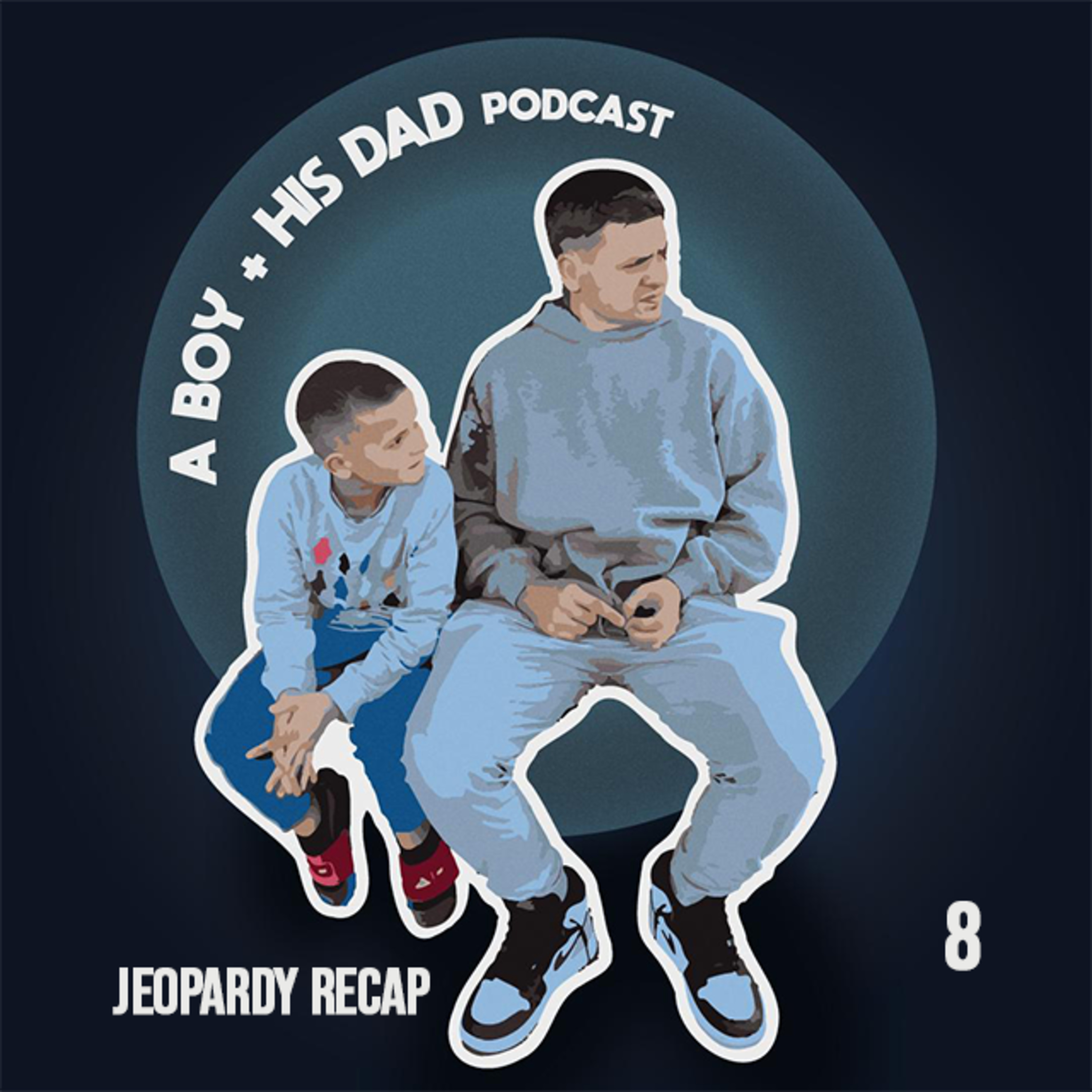 The Boy and His Dad Pod