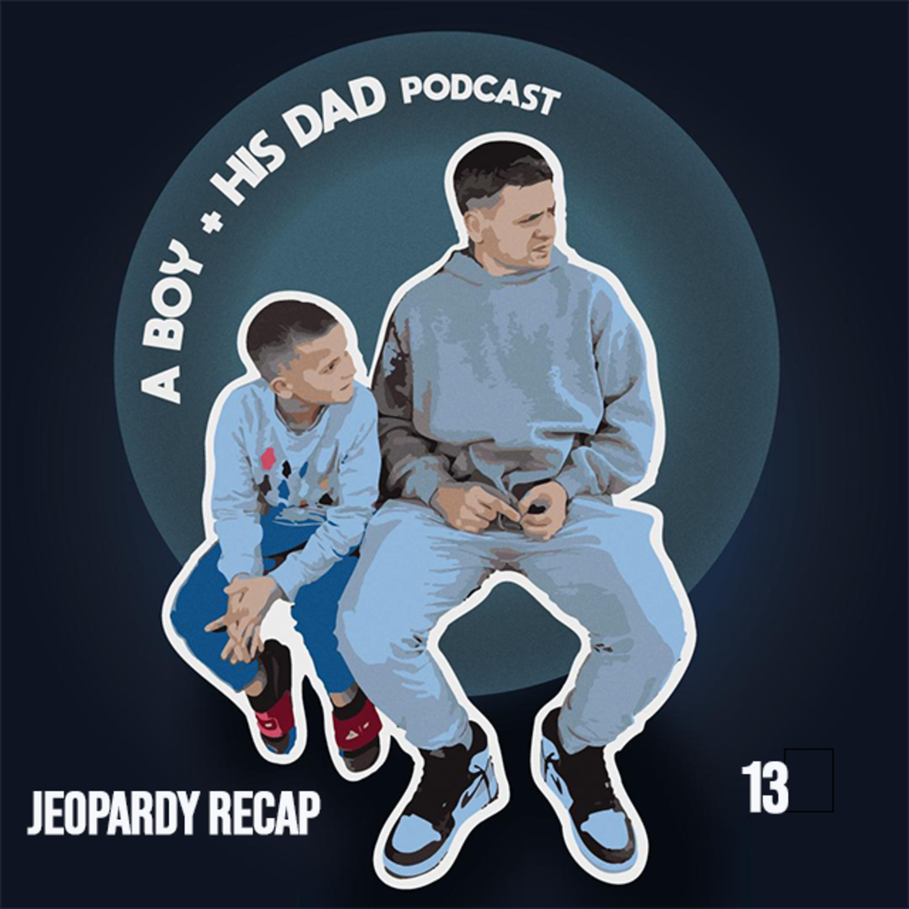 The Boy and His Dad Pod