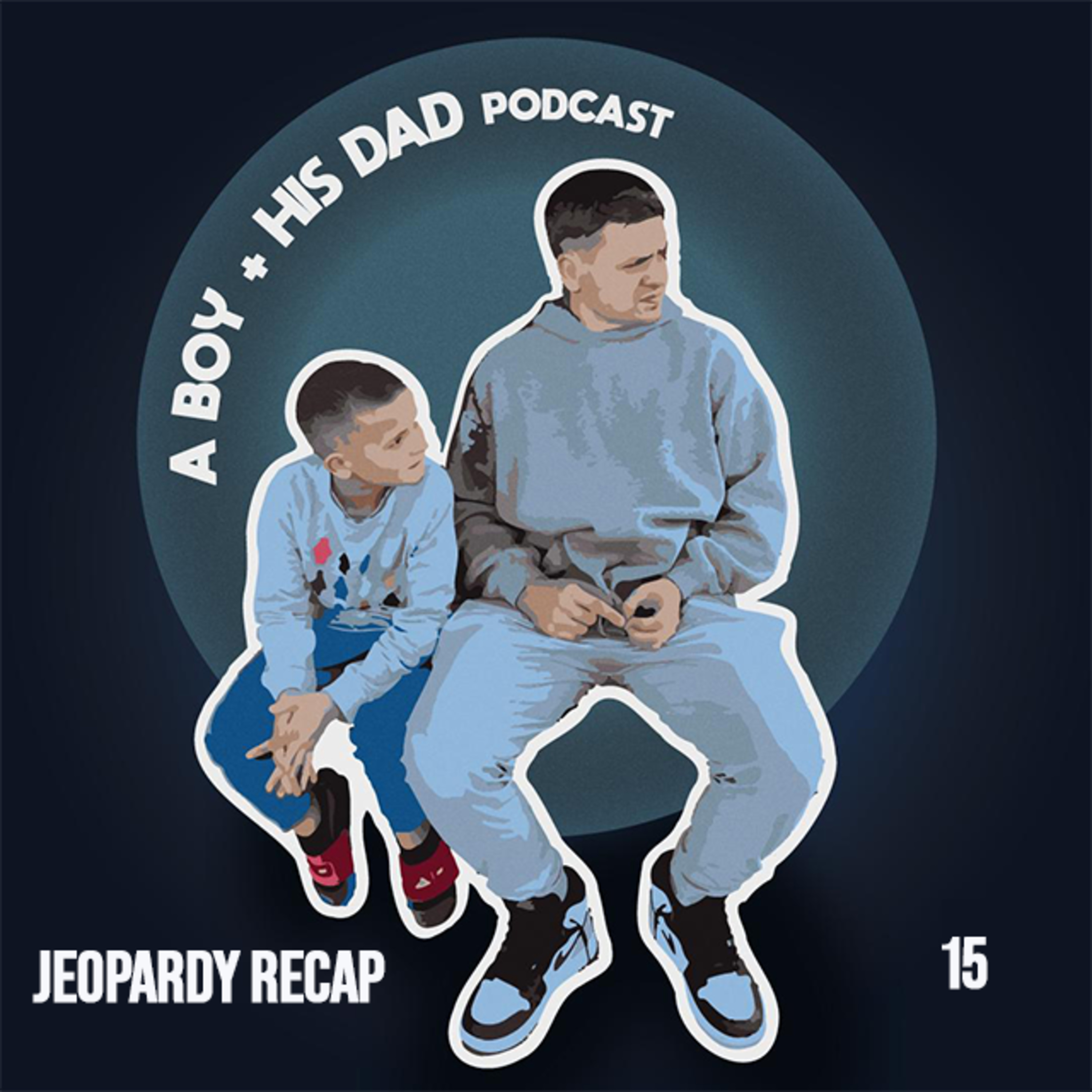 The Boy and His Dad Pod