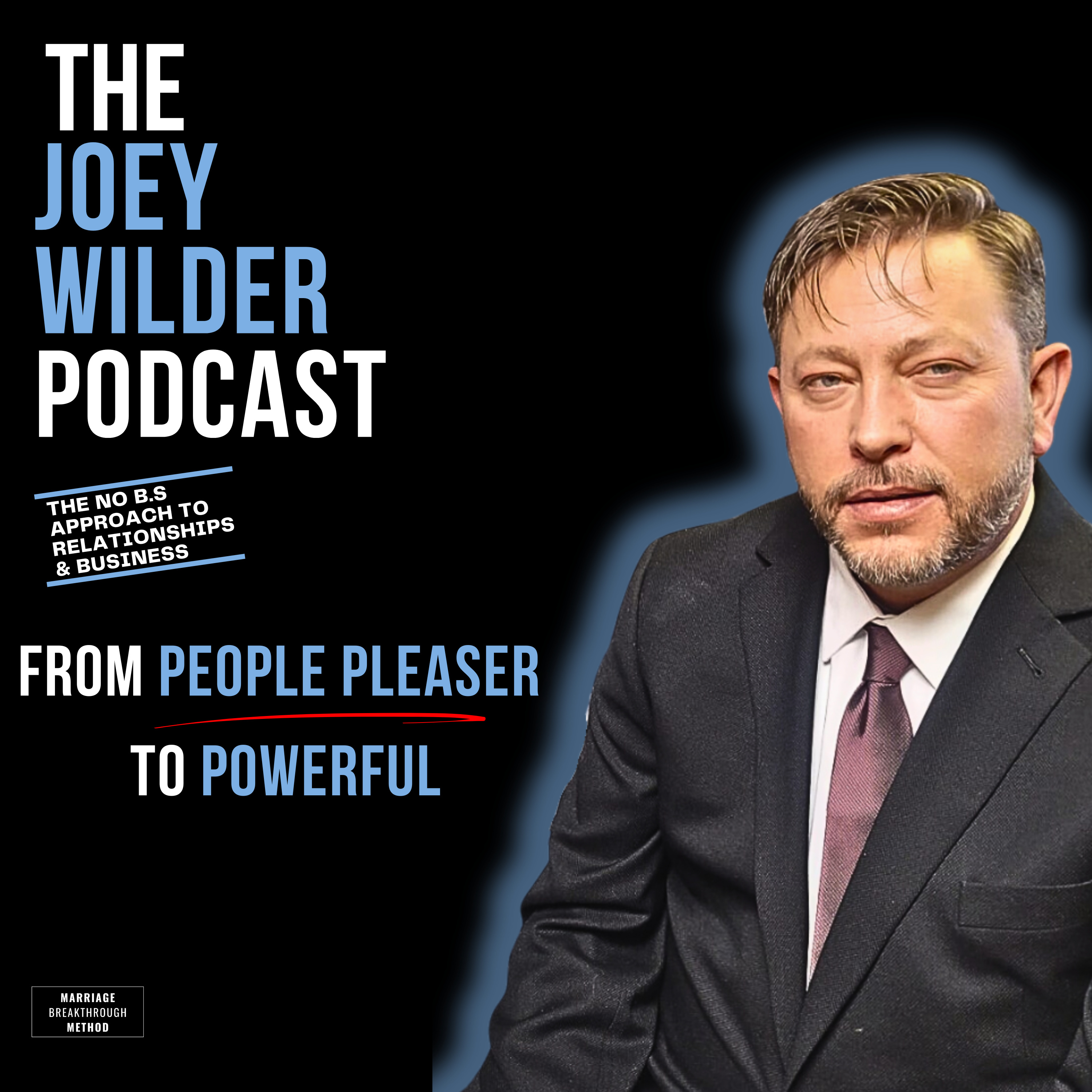 The Joey Wilder Podcast
