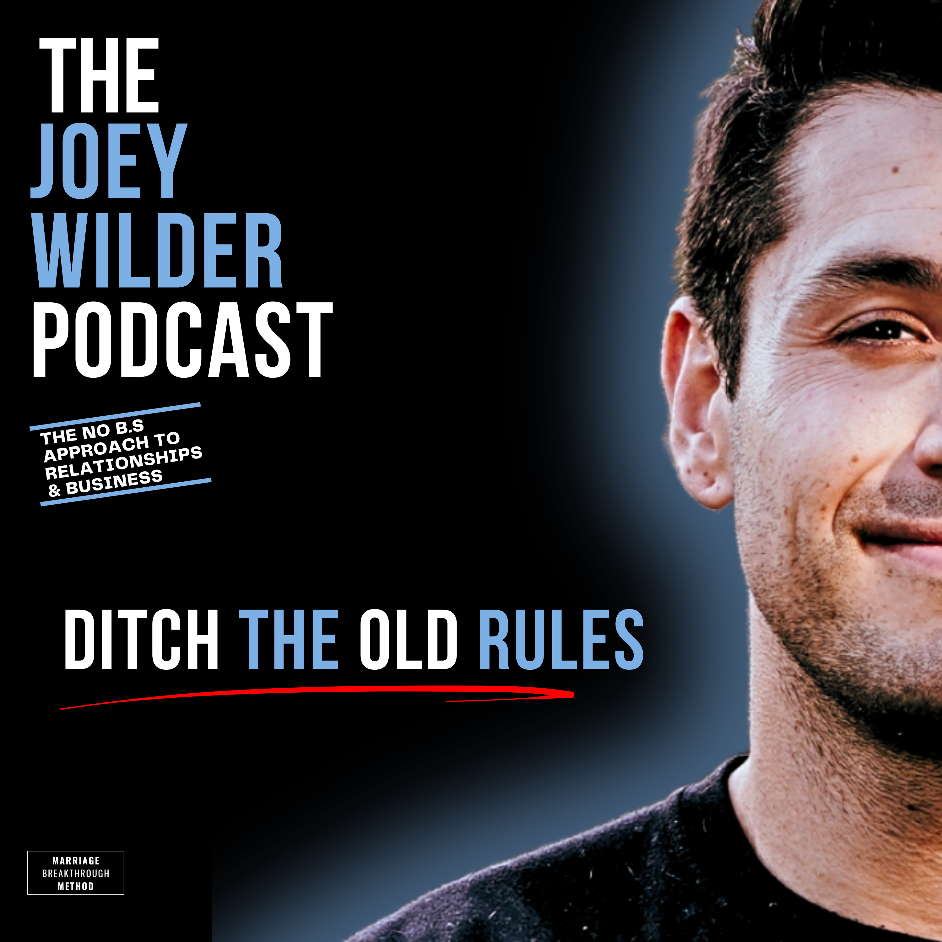 The Joey Wilder Podcast