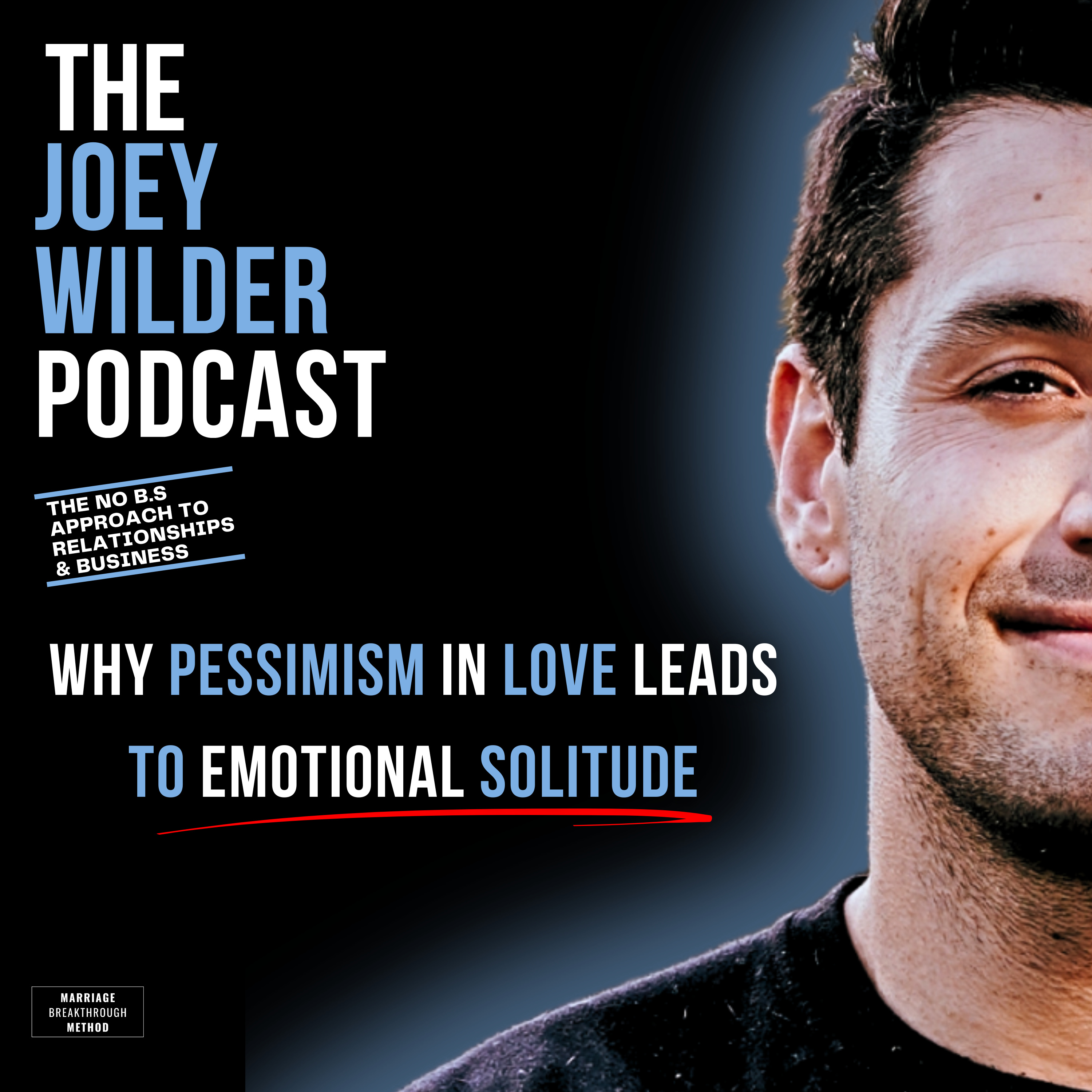 The Joey Wilder Podcast