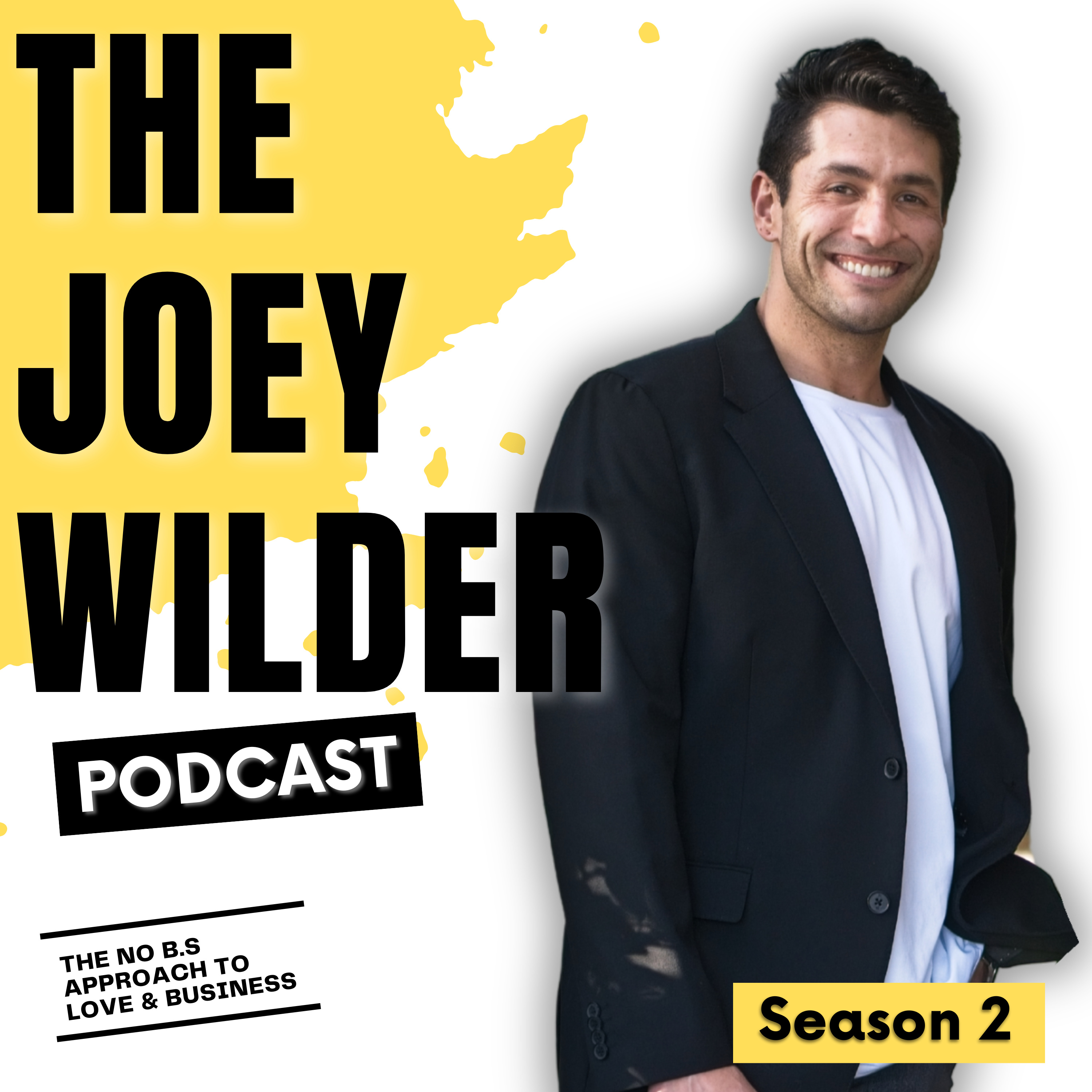 The Joey Wilder Podcast