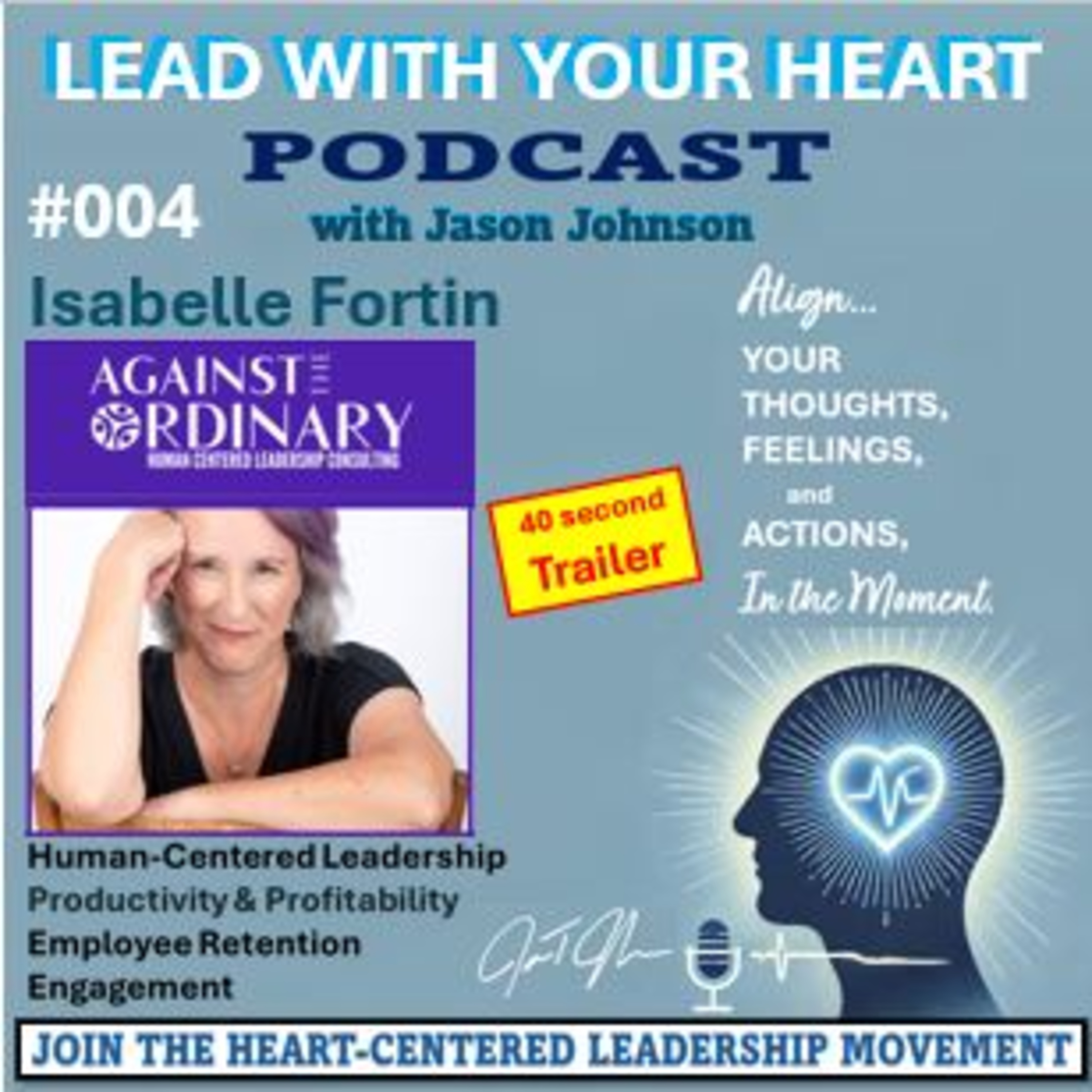 #004 (Trailer) - Isabelle Fortin | Empathy Increases Profit episode artwork