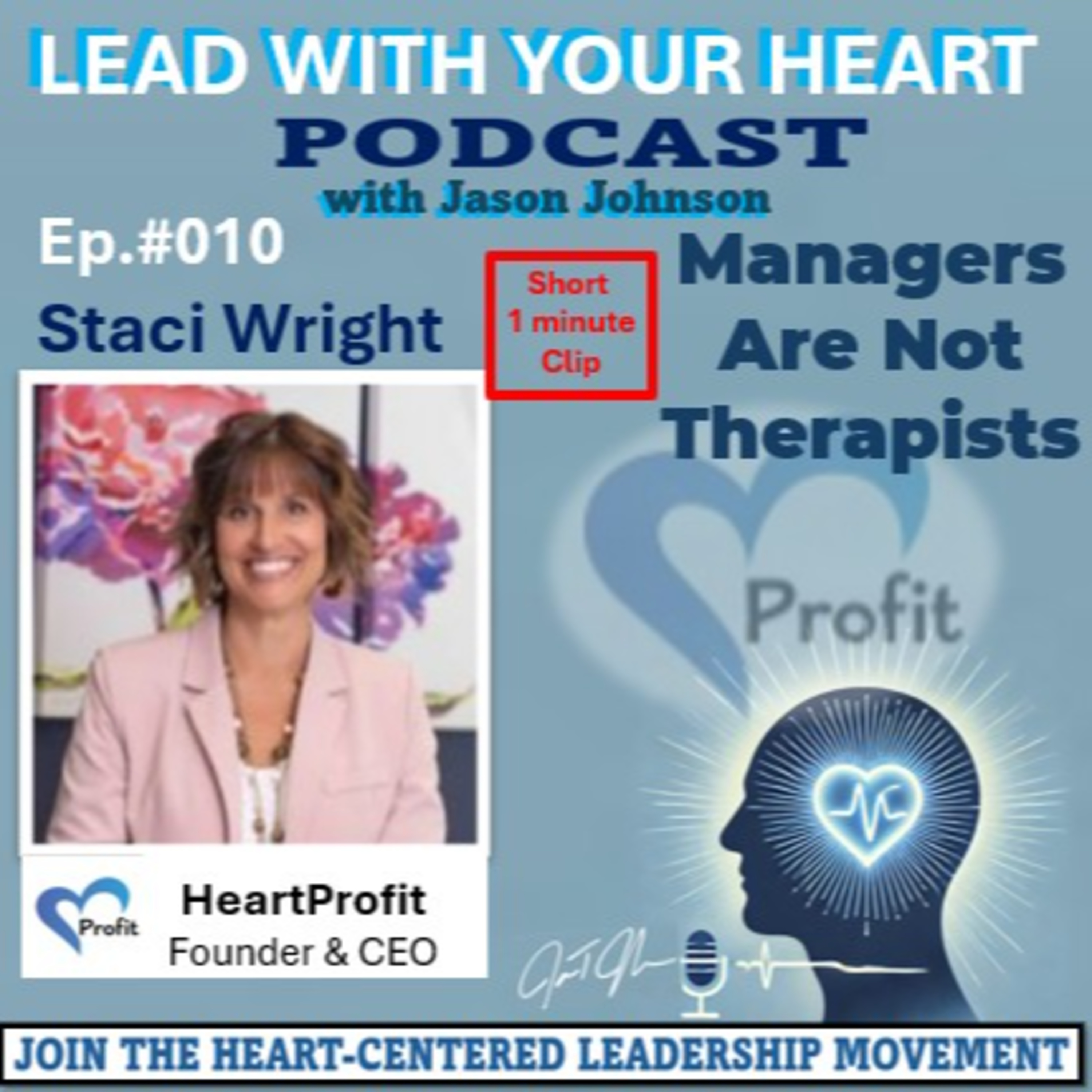 LEAD WITH YOUR HEART | Join the Heart-Centered Leadership Movement, with Jason Johnson