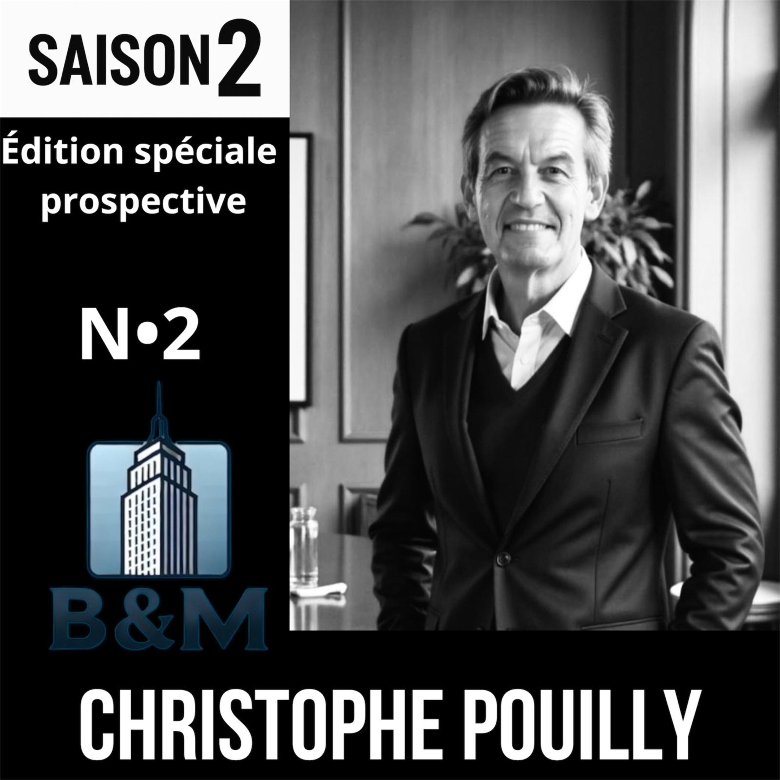 Saison 2 - Brick & Mortar - édition spéciale prospective - Christophe Pouilly episode artwork