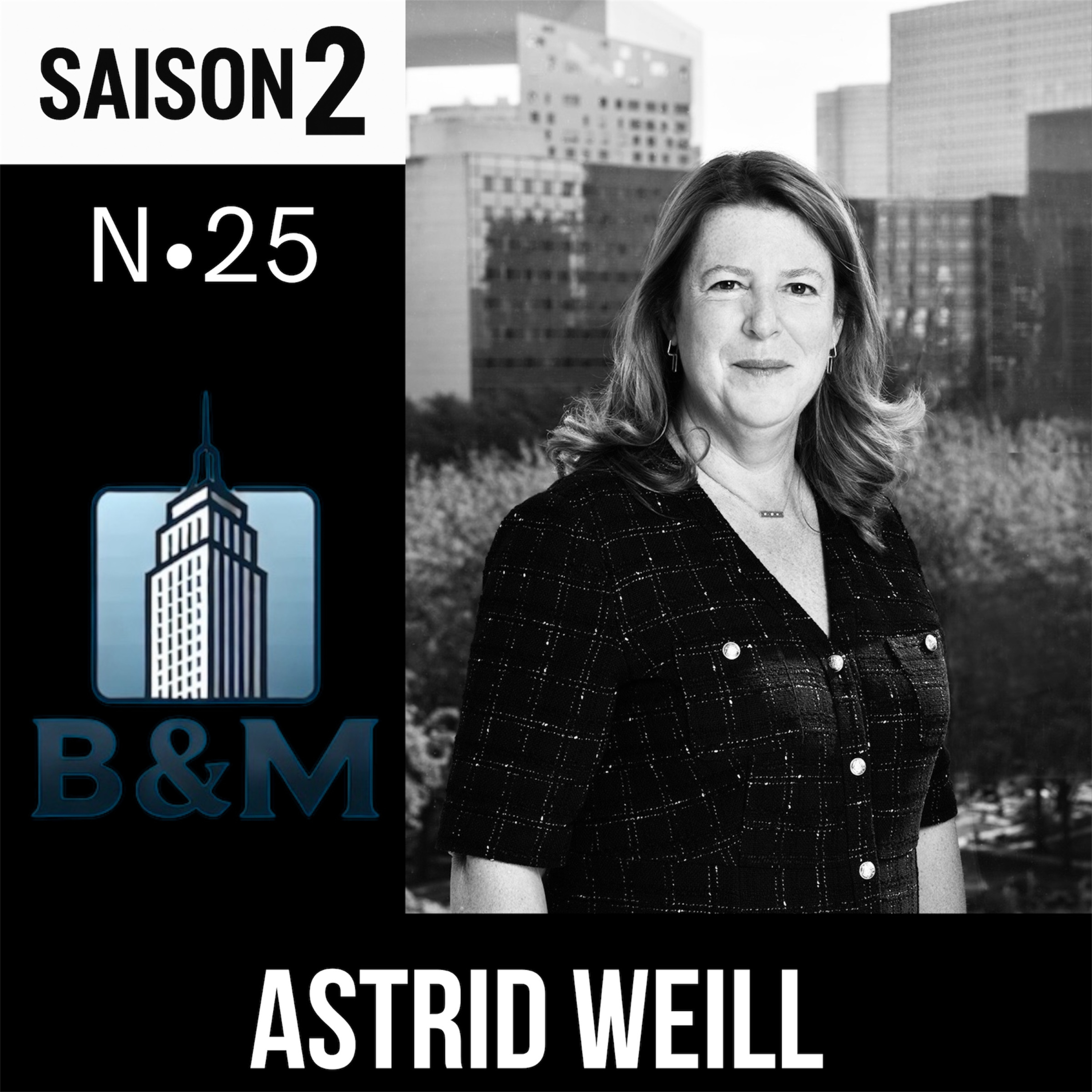 Brick & Mortar - Saison 2 - Episode 25 - Astrid Weill episode artwork