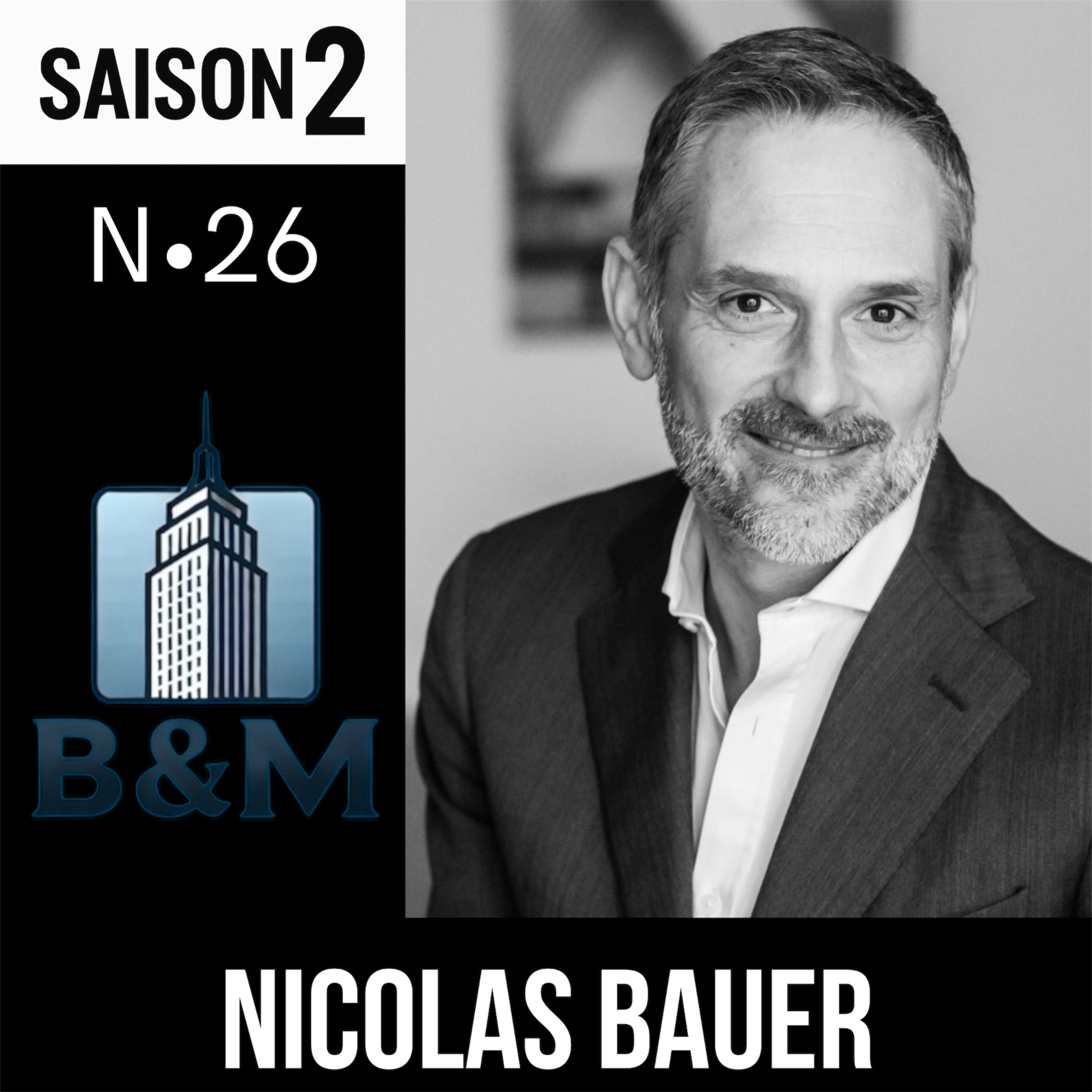 Brick & Mortar - Saison 2 - Episode 26 - Nicolas Bauer episode artwork