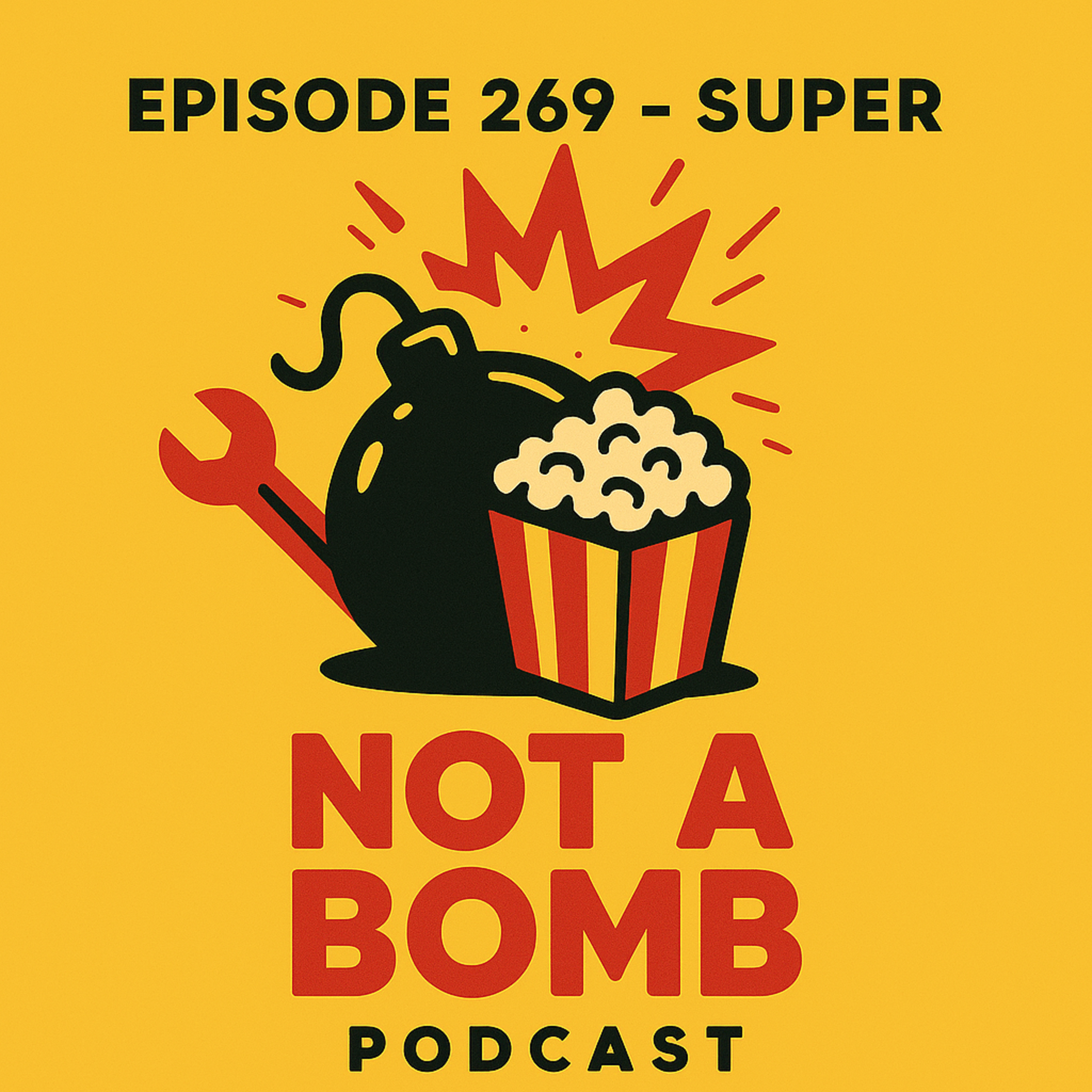 Episode 269 - Super