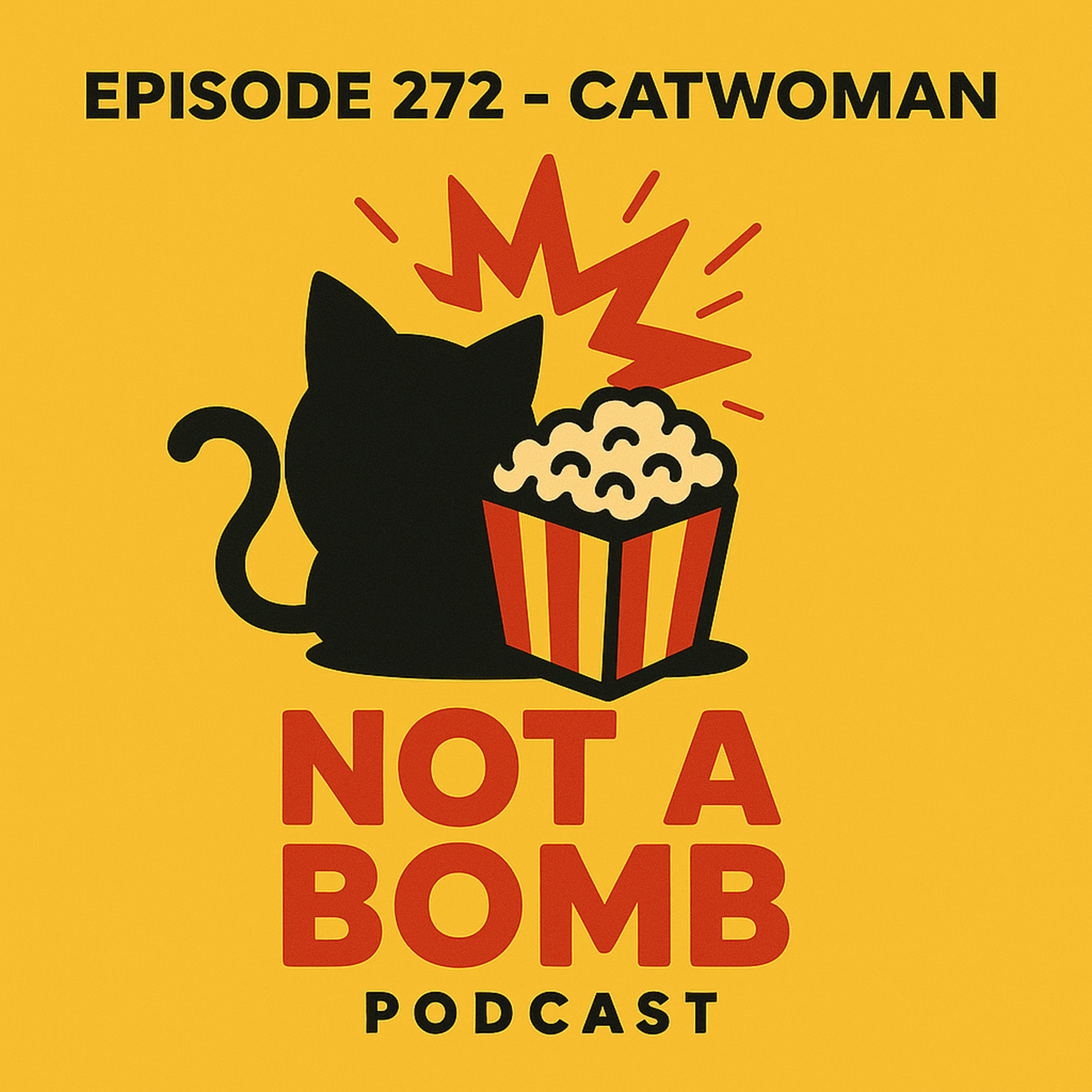 Episode 272 - Catwoman episode artwork