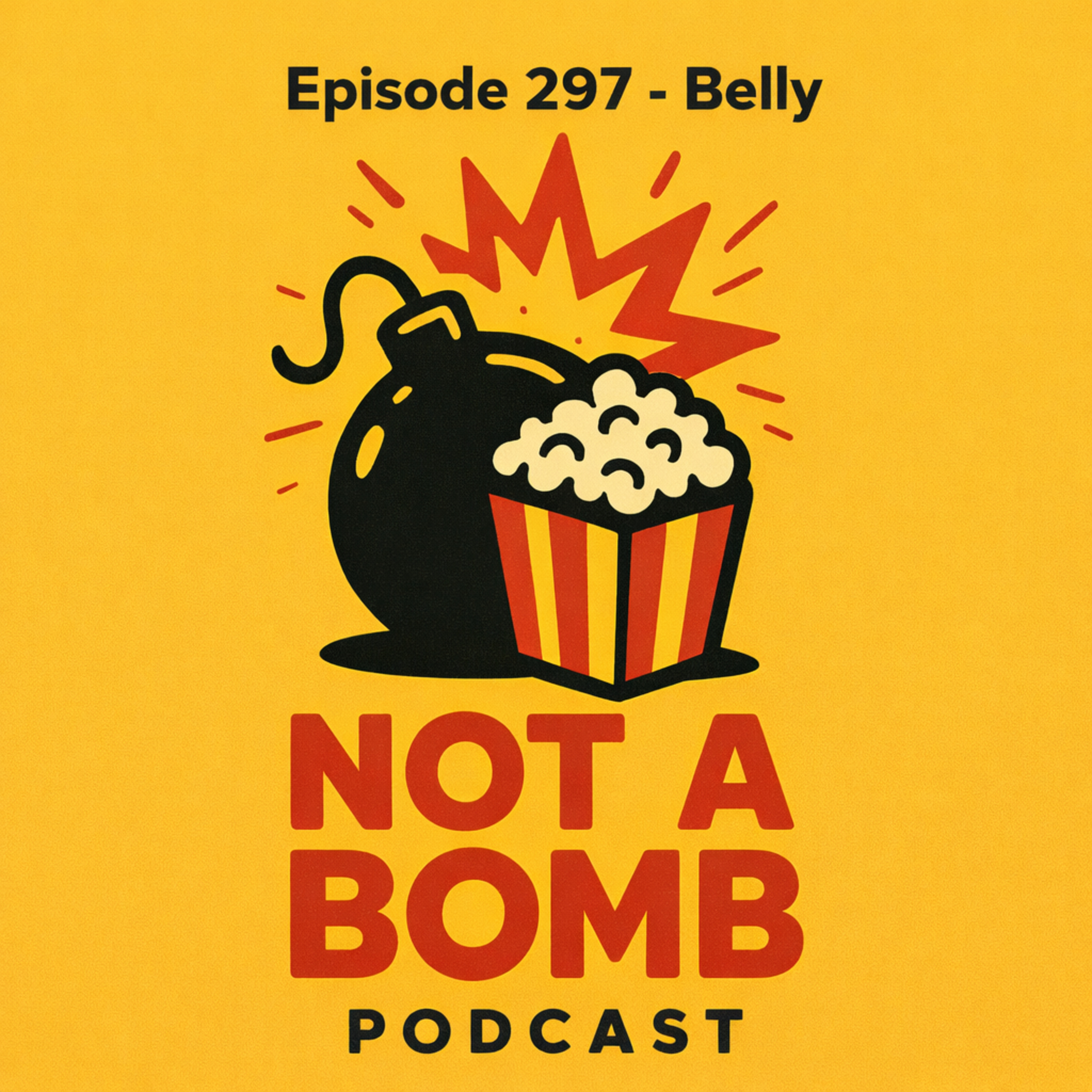 Episode 297 - Belly
