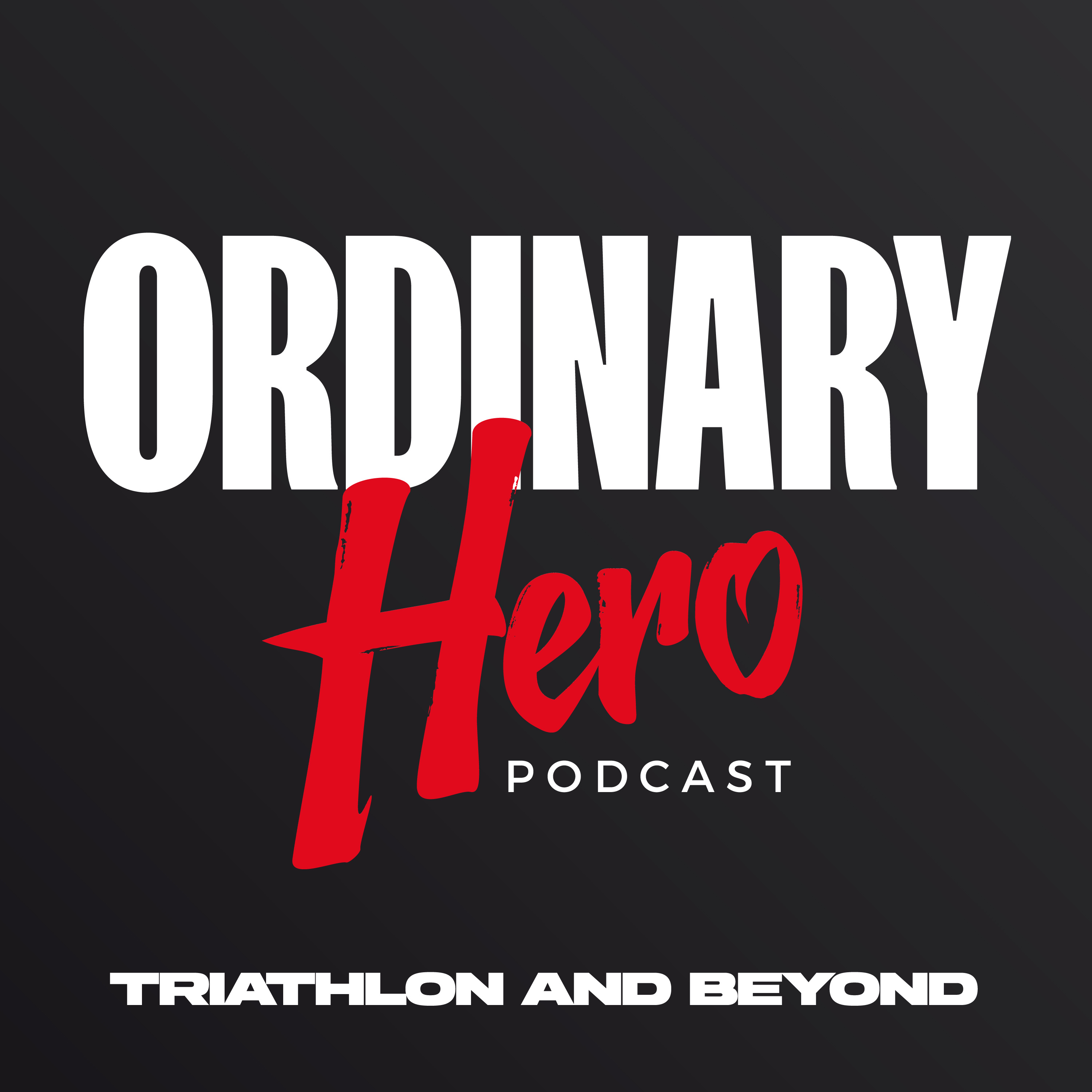 Ordinary Hero - Triathlon and beyond