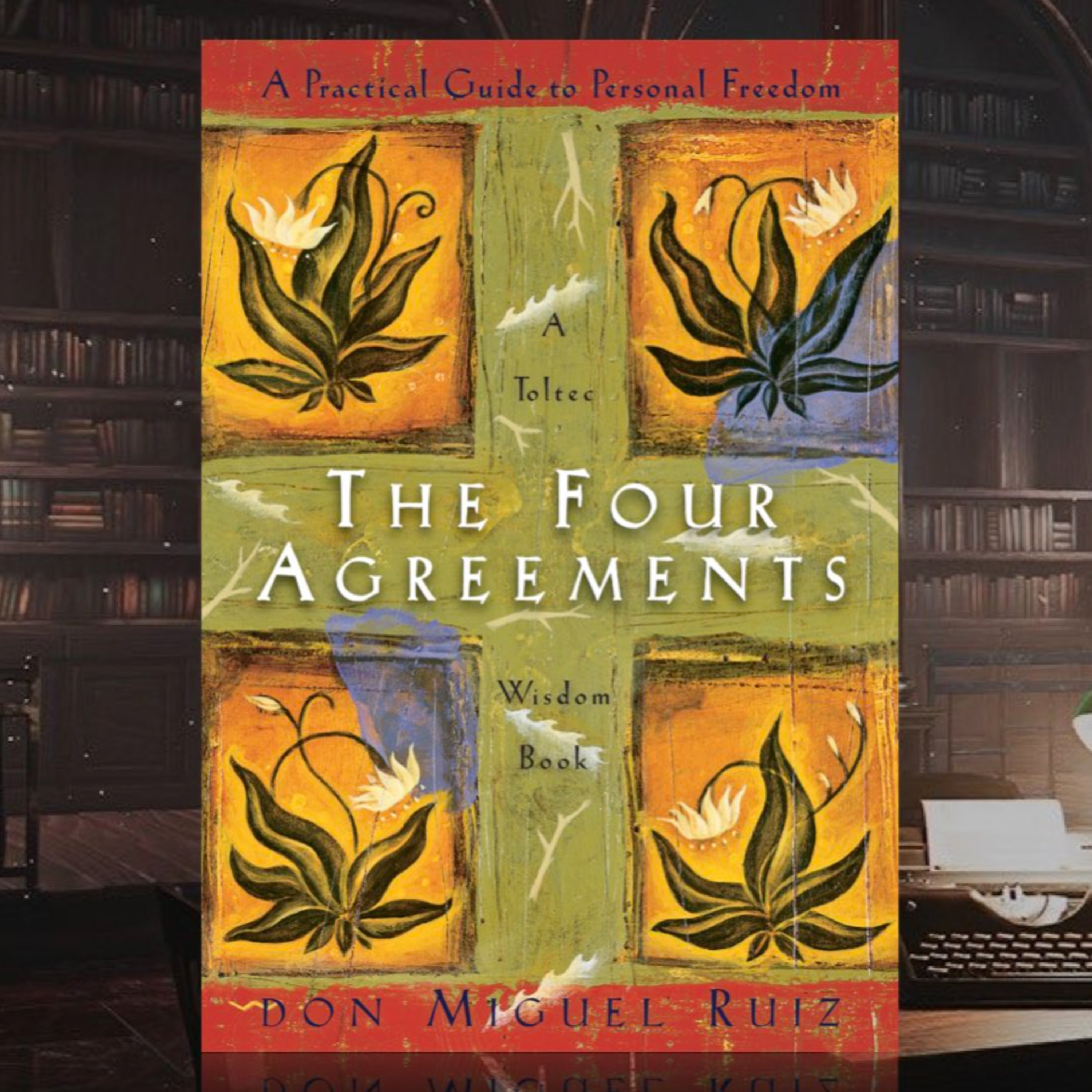 《讓夢想覺醒的四項約定》《The Four Agreements》1. 你有冇想過點樣喺生活中找到真正嘅內在自由同快樂？ episode artwork