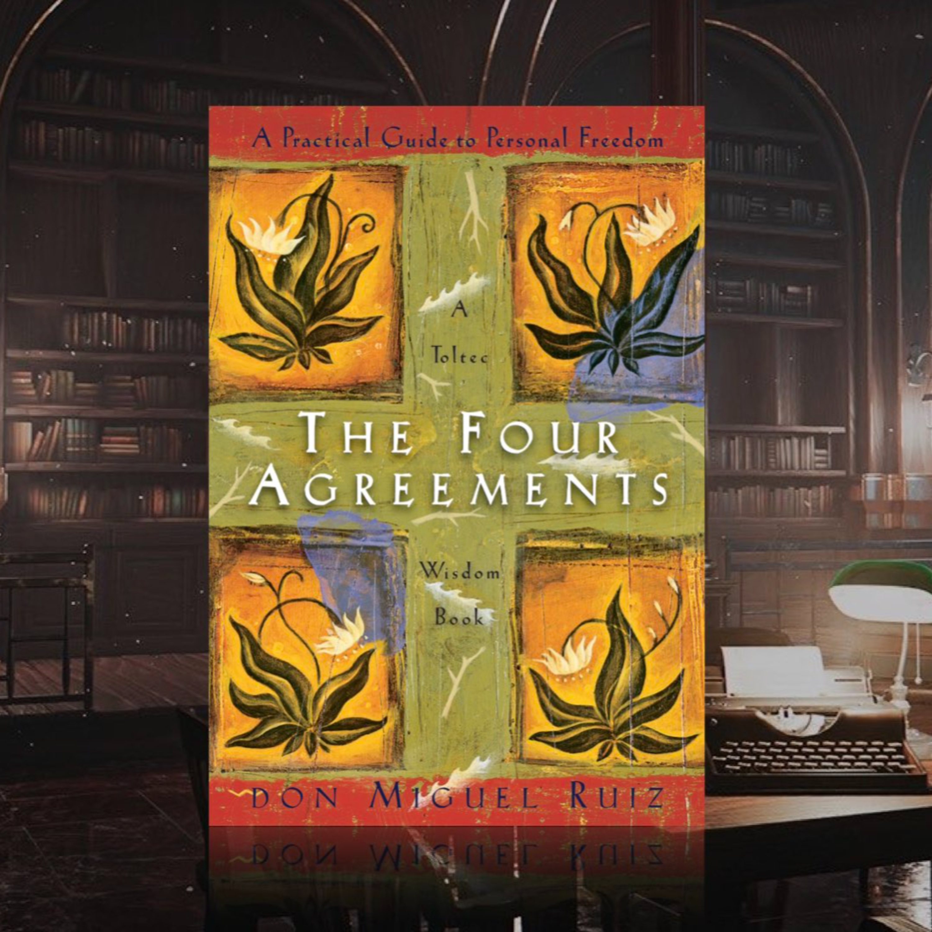《讓夢想覺醒的四項約定》《The Four Agreements》3. 保持語言正直無偽 episode artwork