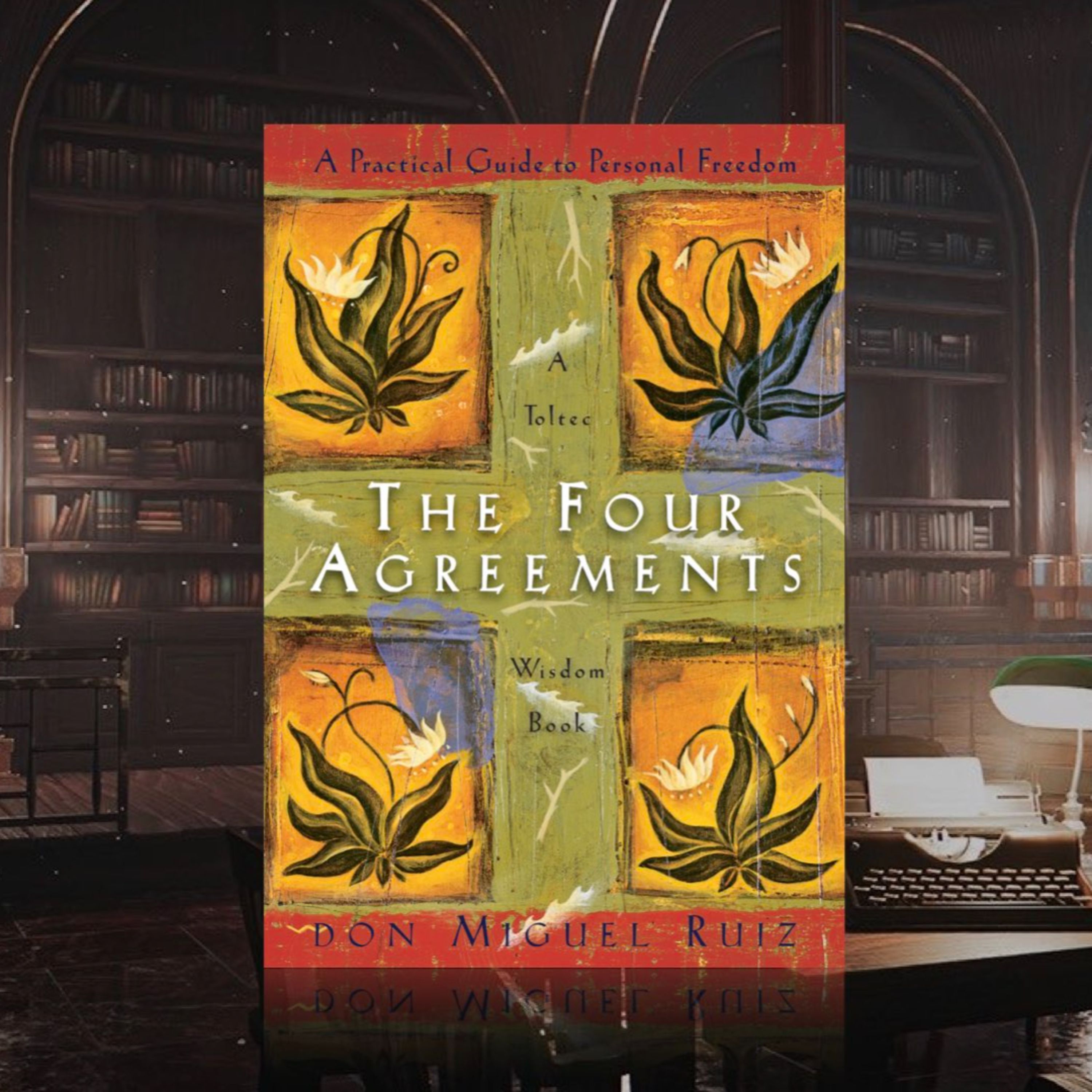 《讓夢想覺醒的四項約定》《The Four Agreements》4. 唔好將事情放喺心上 episode artwork