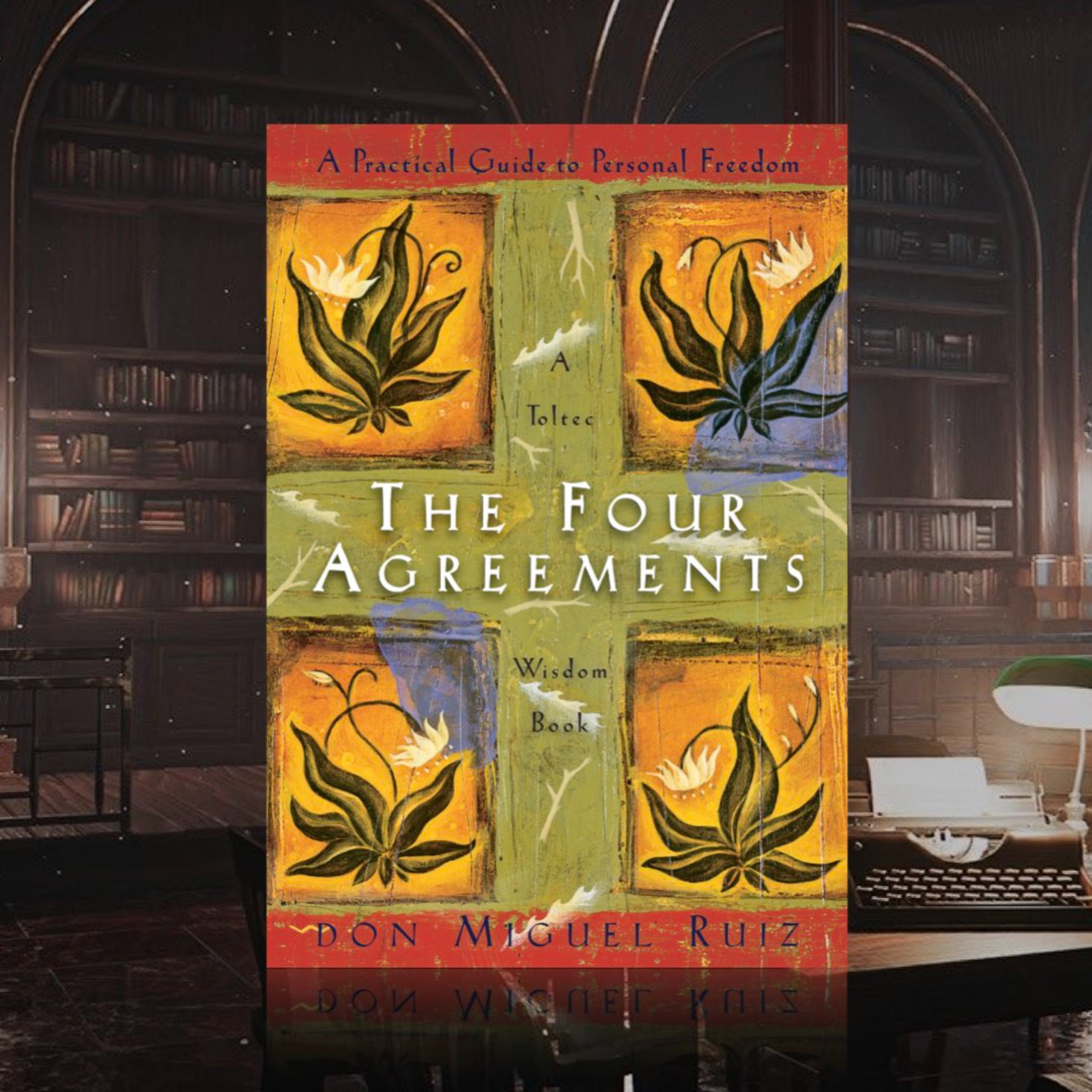 《讓夢想覺醒的四項約定》《The Four Agreements》7. 自由之路 & 新的夢—人間天堂 episode artwork
