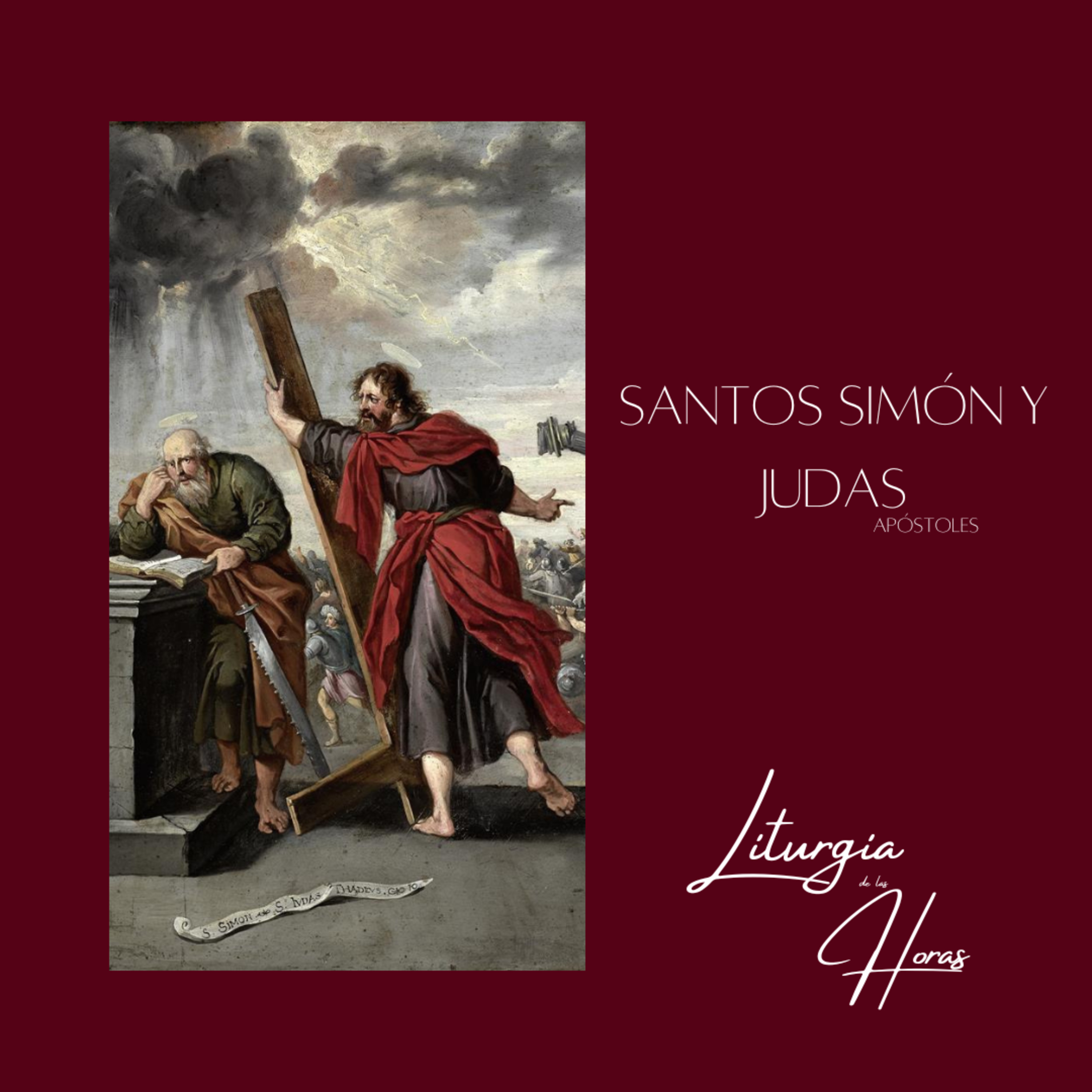 Laudes Martes de la XXX semana del Tiempo Ordinario - Santos Simón y Judas