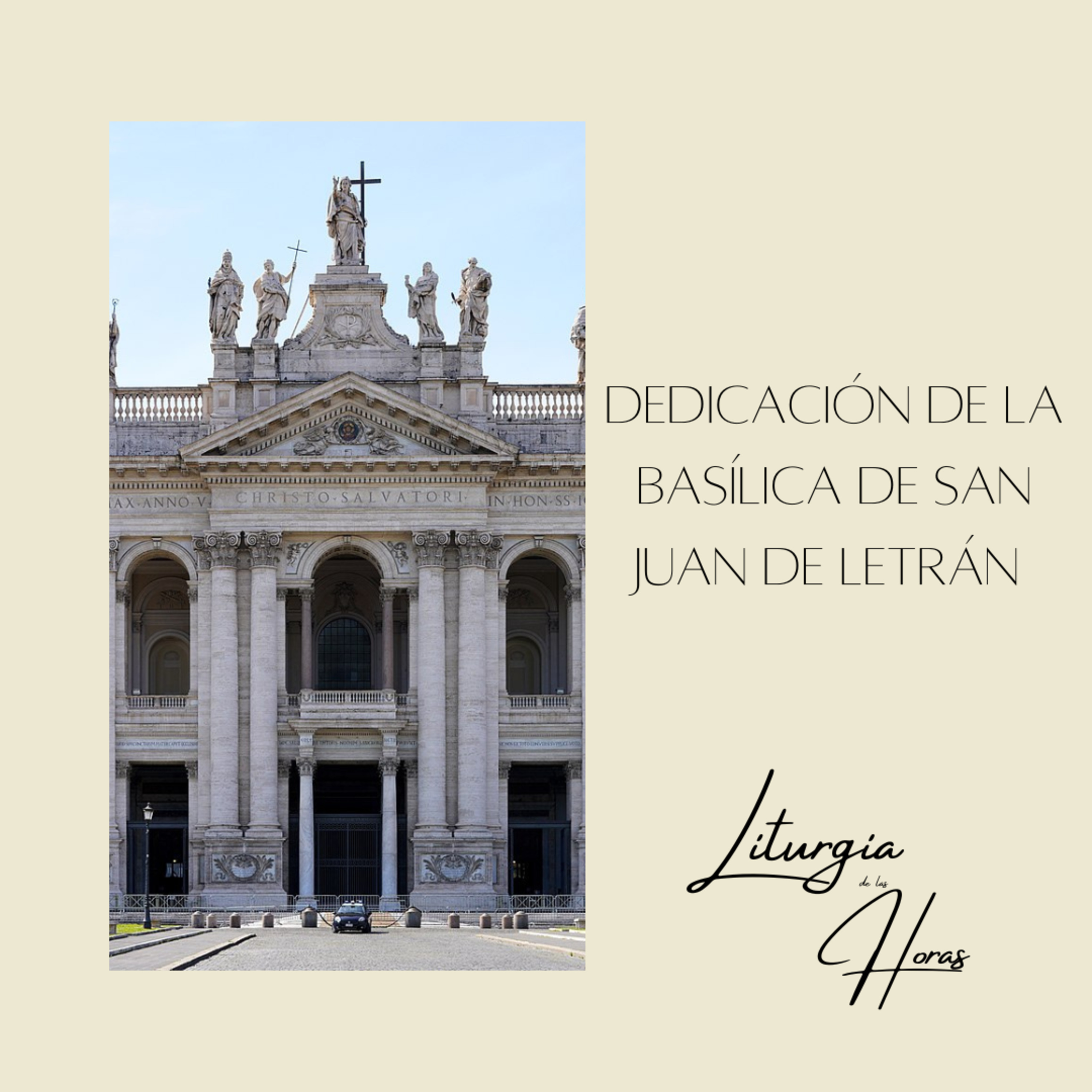 Laudes Domingo de la XXXII semana del Tiempo Ordinario - Dedicación de la Basílica de San Juan de Letrán