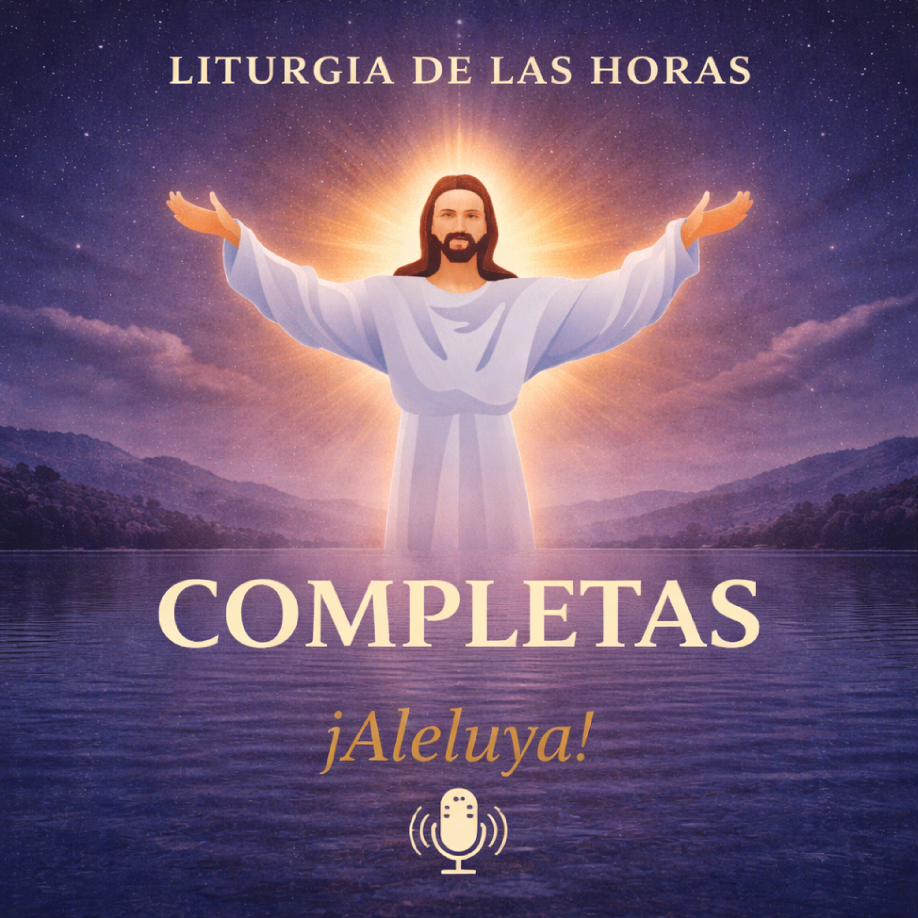 Completas Martes de la III semana de Pascua 