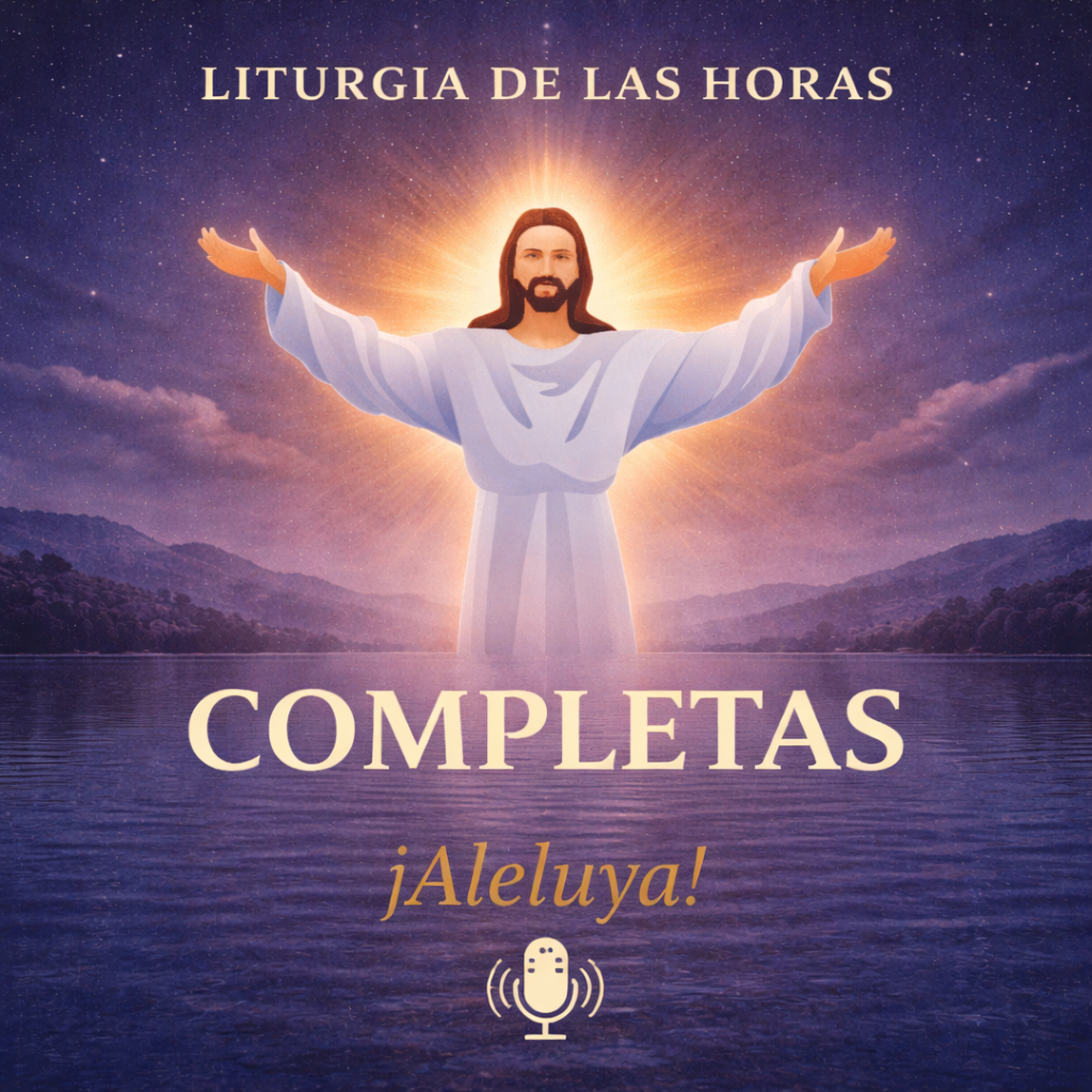 Completas Lunes de la V semana de Pascua