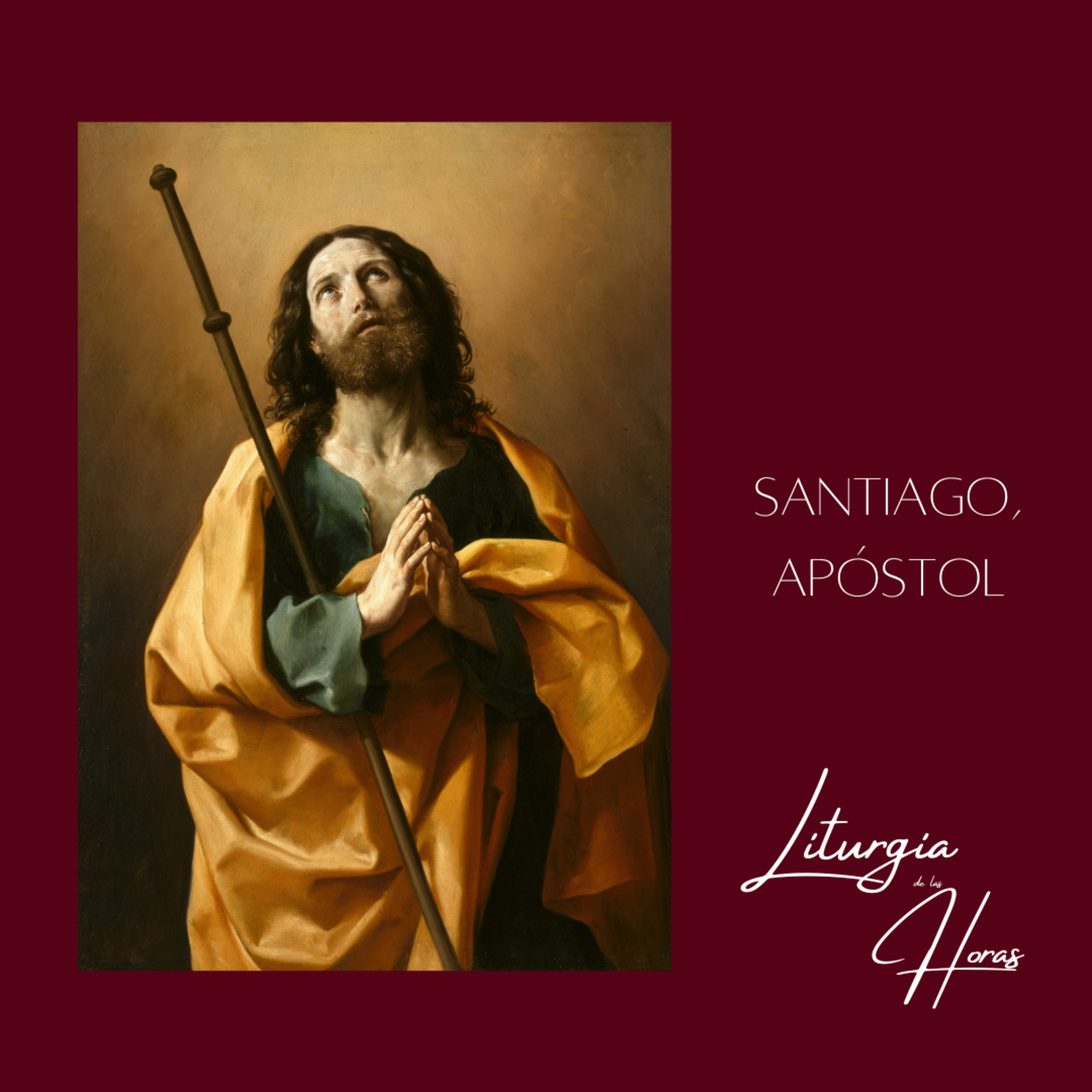 Laudes Sábado de la XVI semana del Tiempo Ordinario - Santiago Apóstol