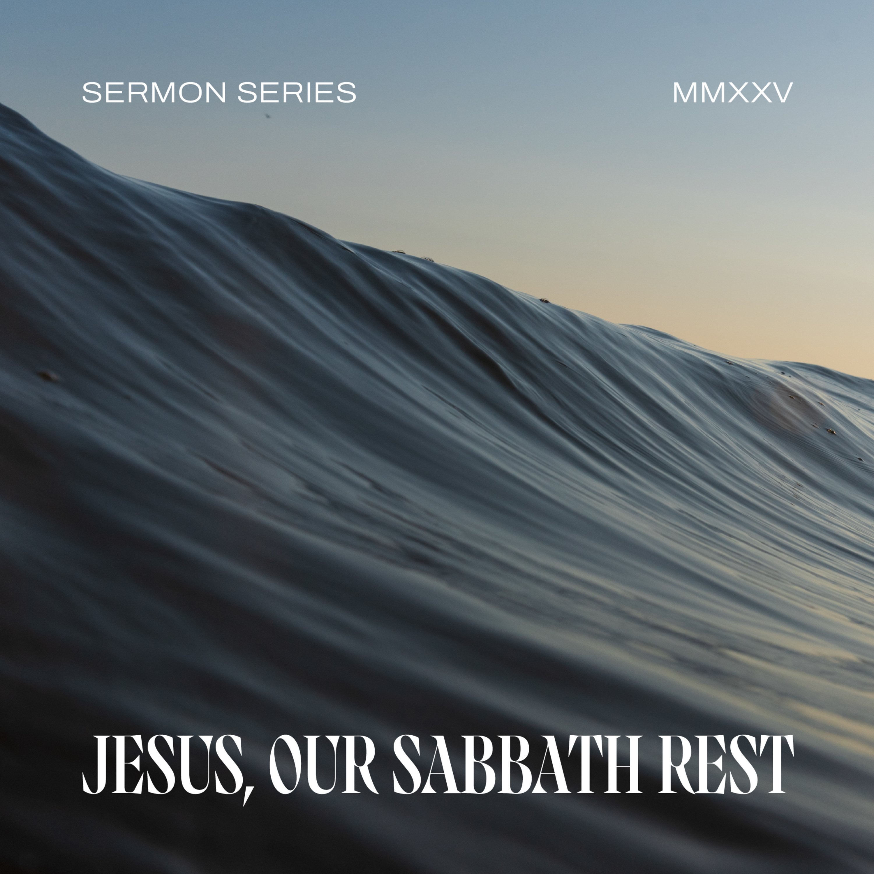 [Jesus, Our Sabbath Rest E01] "Our Sabbath Rest" by Apostle Russell Toohey episode artwork