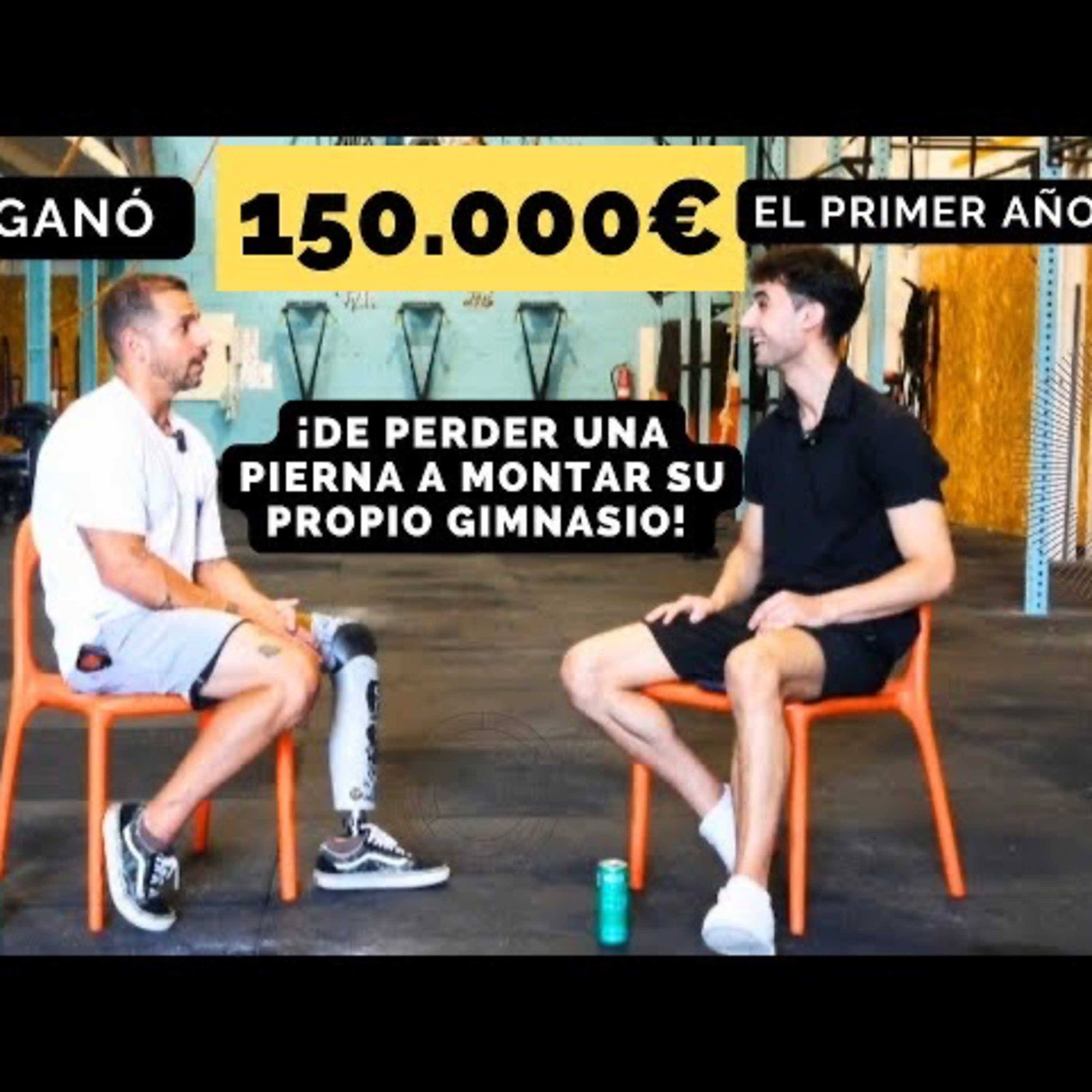 De PERDER una PIERNA a MONTAR su propio GIMNASIO y GANAR 150.000€ en el primer año #1 Podcast episode artwork