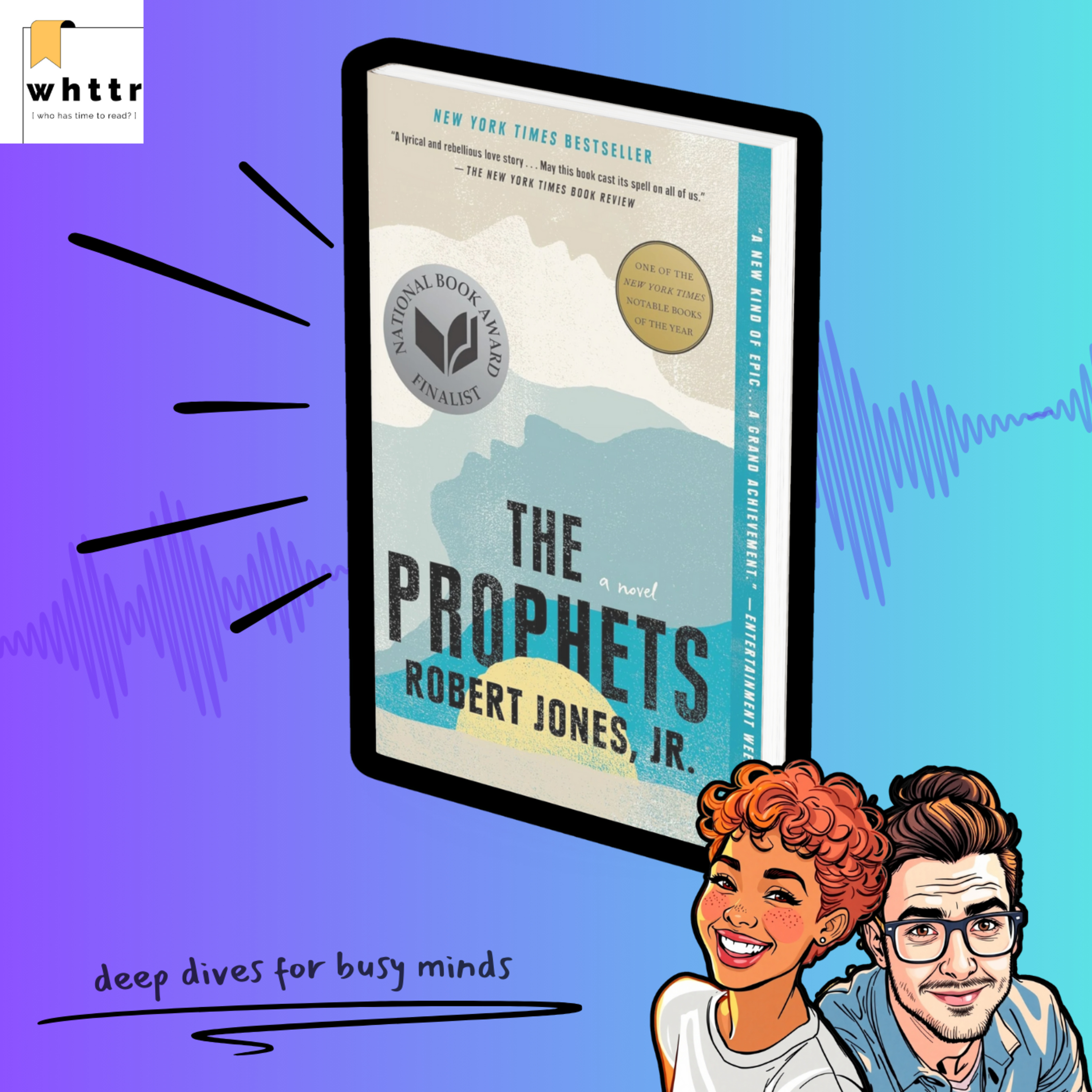 The Prophets by Robert Jones, Jr [BOOK DISCUSSION & SUMMARY] episode artwork