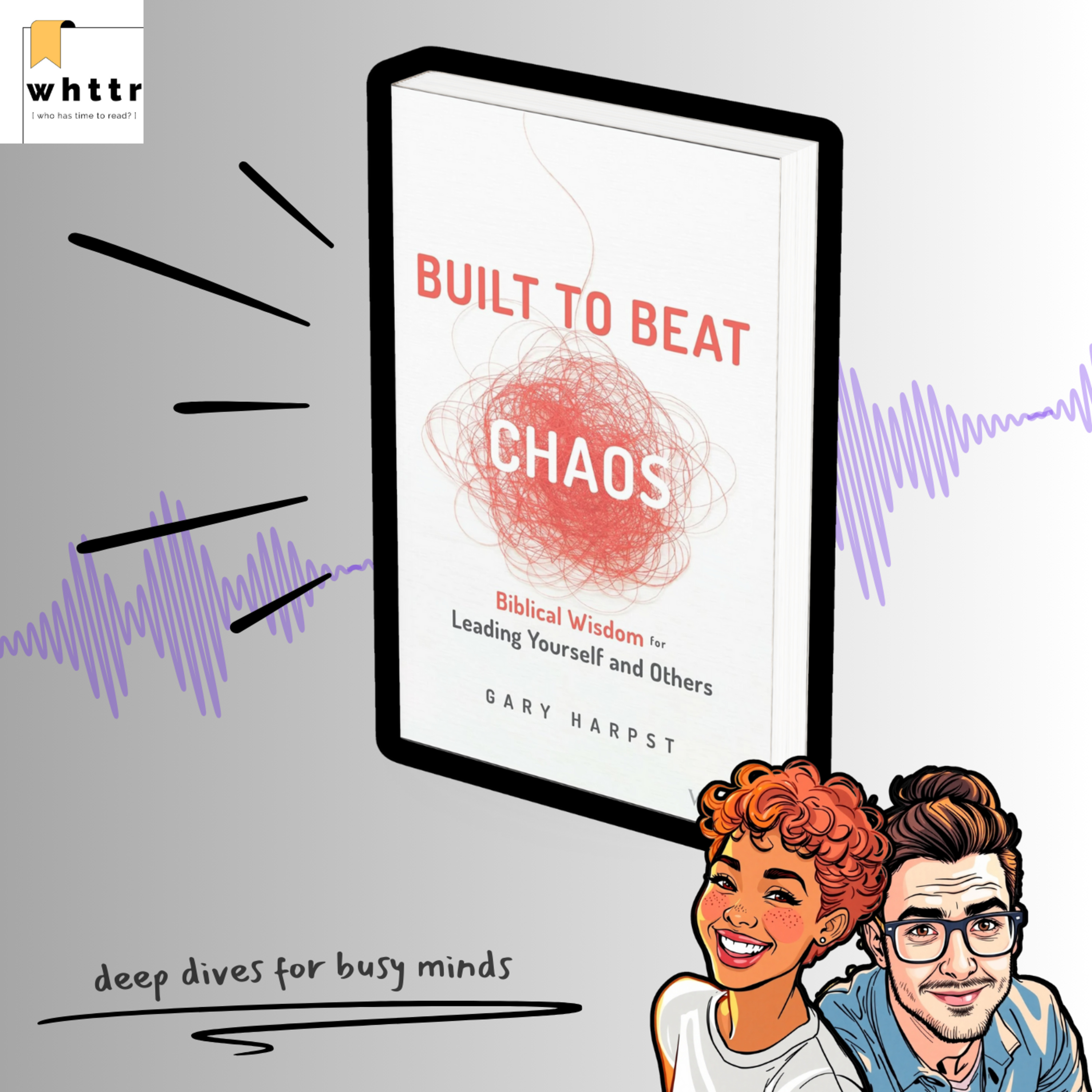 Built to Beat Chaos by Gary Harpst [BOOK DISCUSSION & SUMMARY] episode artwork
