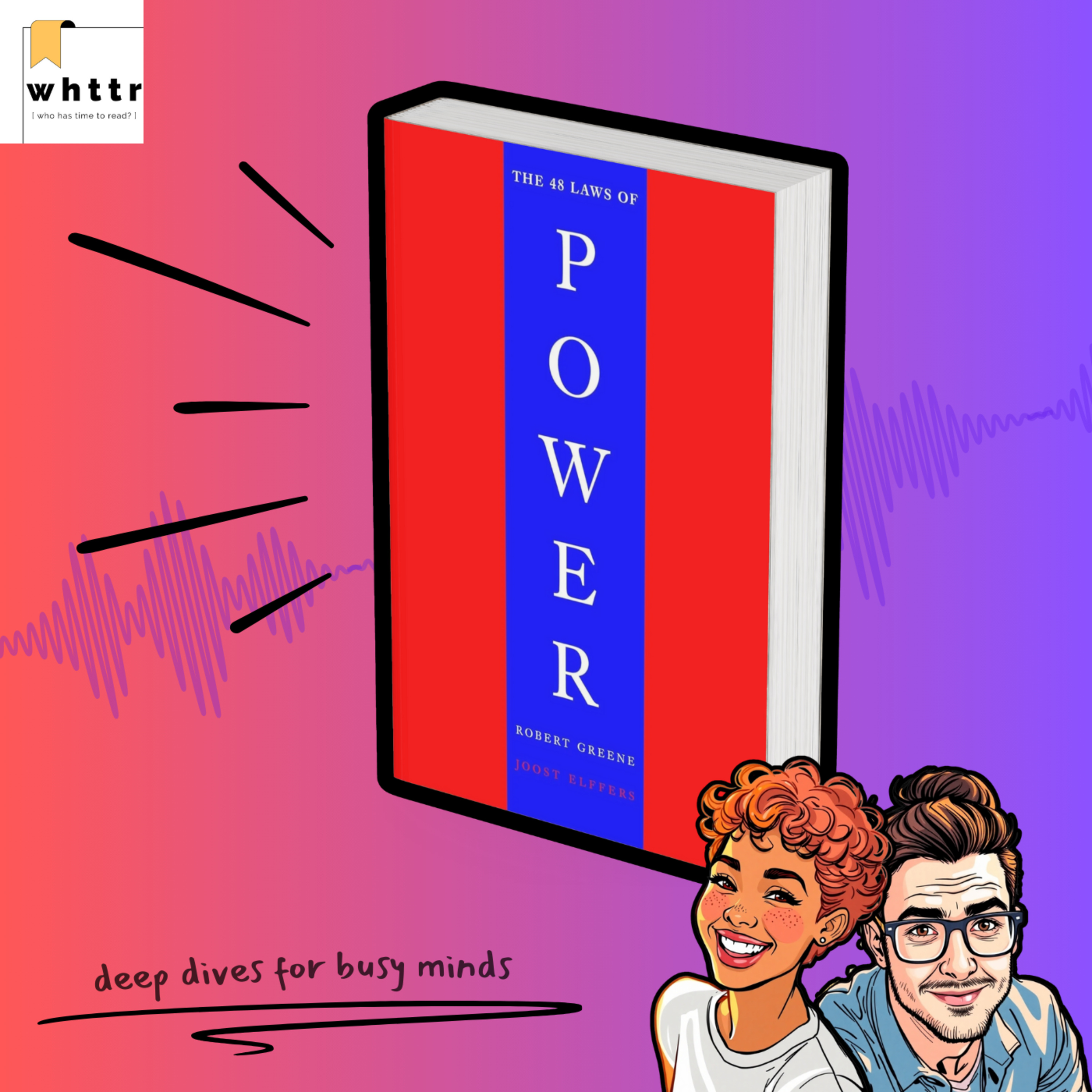 Master Influence & Strategy | The 48 Laws of Power by Robert Greene [Book Discussion & Summary] episode artwork