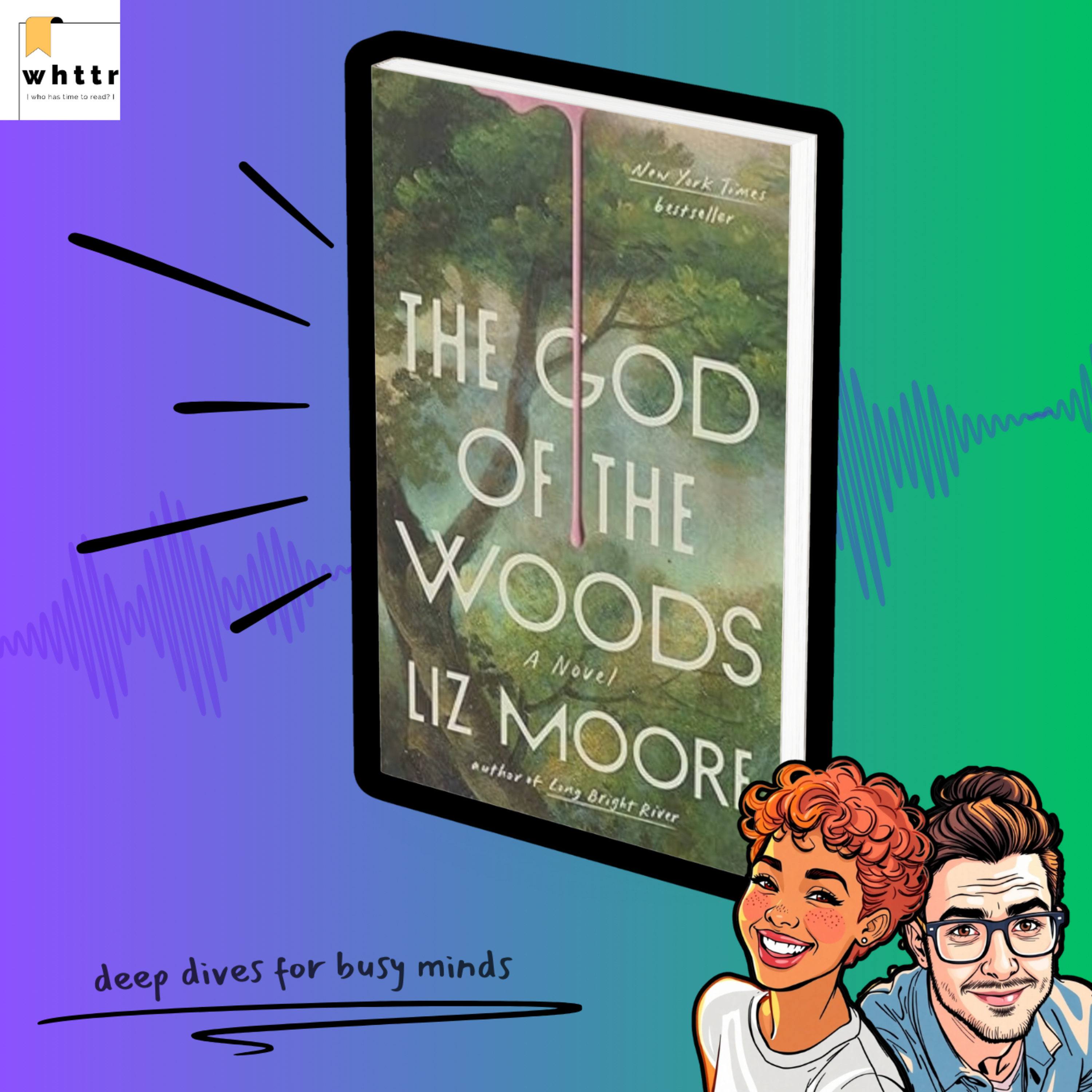 Twisted Secrets in the Adirondacks | The God of the Woods by Liz Moore [Book Discussion & Summary] episode artwork