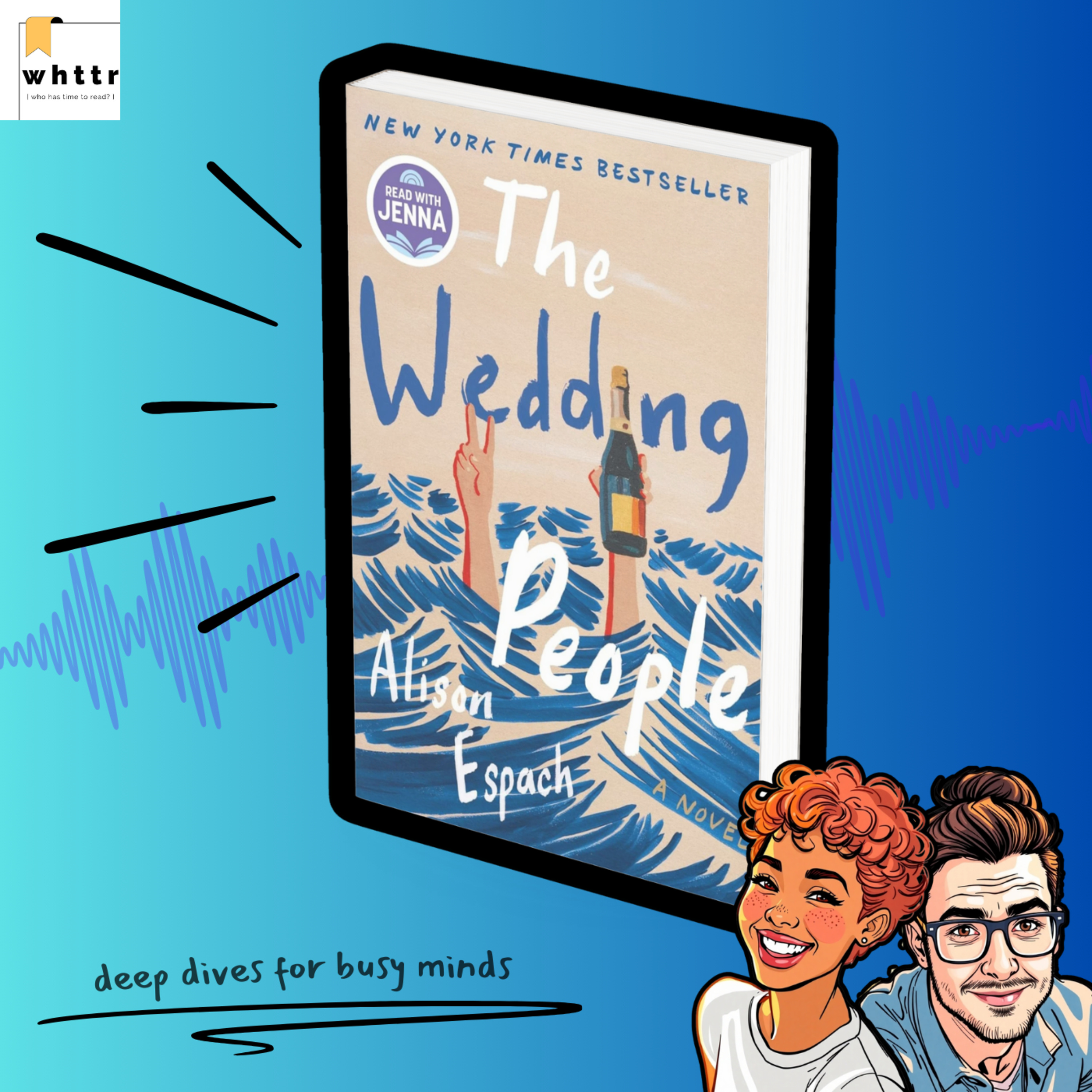 Radical Honesty & Wedding Chaos | The Wedding People by Alison Espach [Book Discussion & Summary] episode artwork