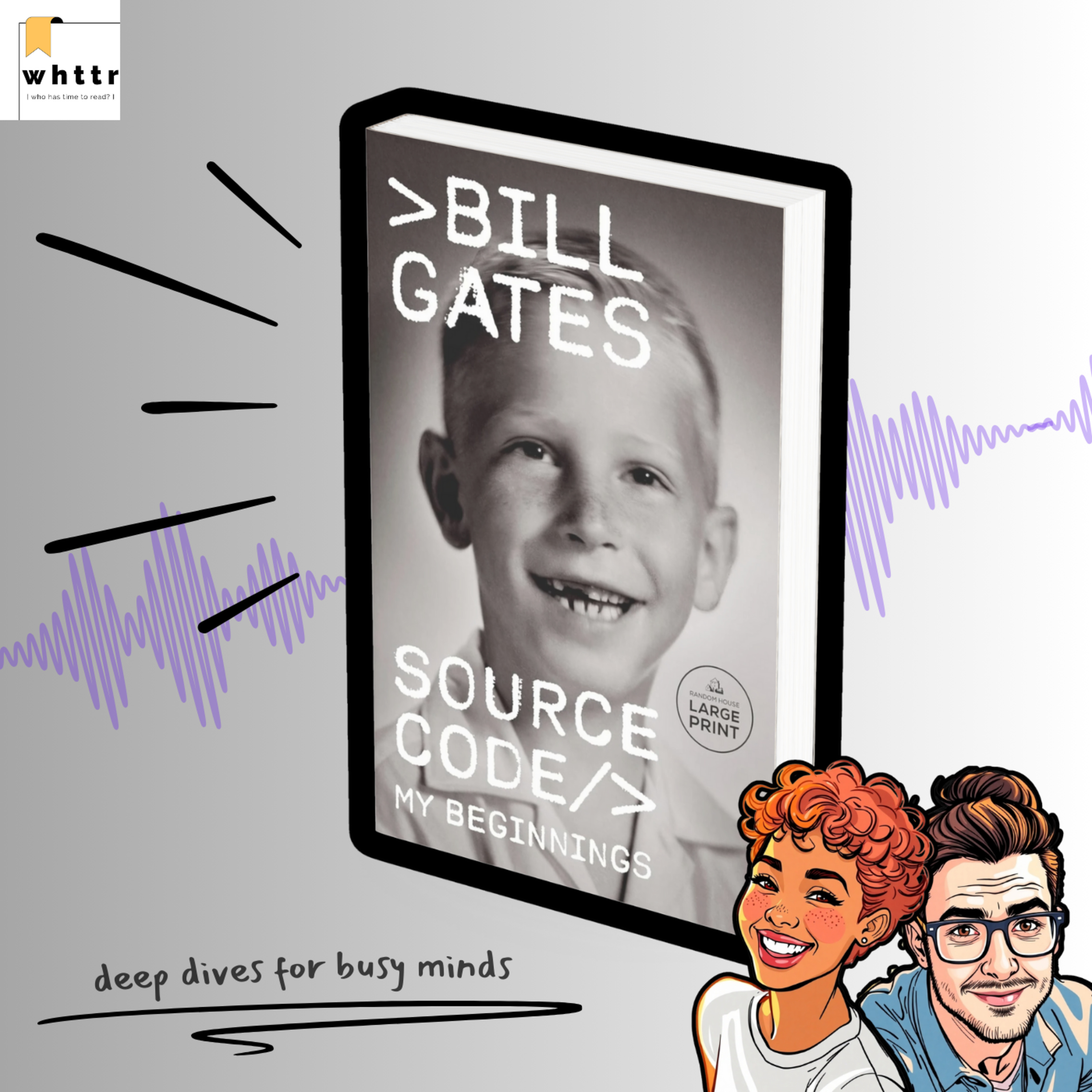 Source Code by Bill Gates | Inside the Mind of a Young Innovator [Book Discussion & Summary] episode artwork