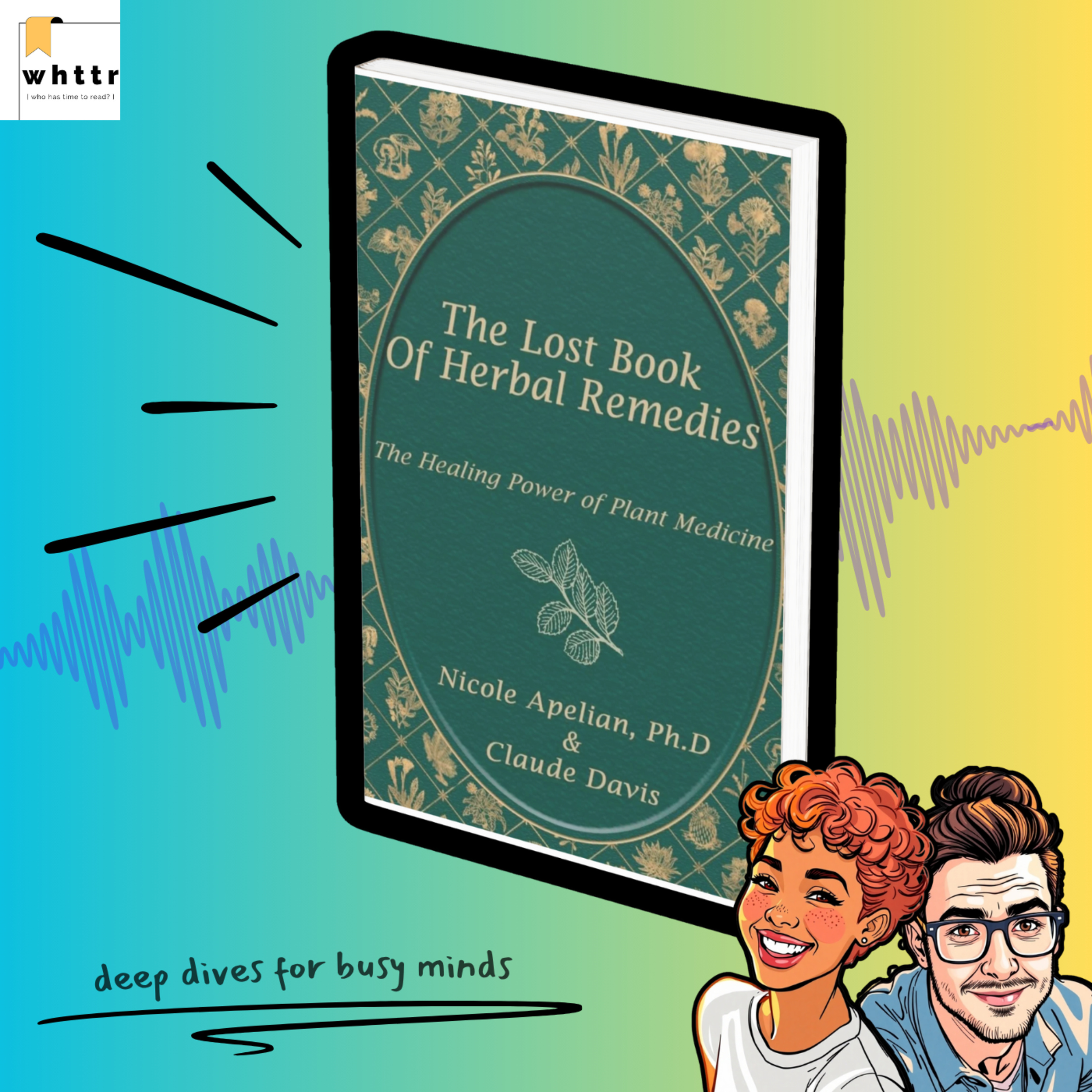 The Lost Book of Herbal Remedies by Nicole Apelian | Nature's Medicine Cabinet [Book Discussion] episode artwork