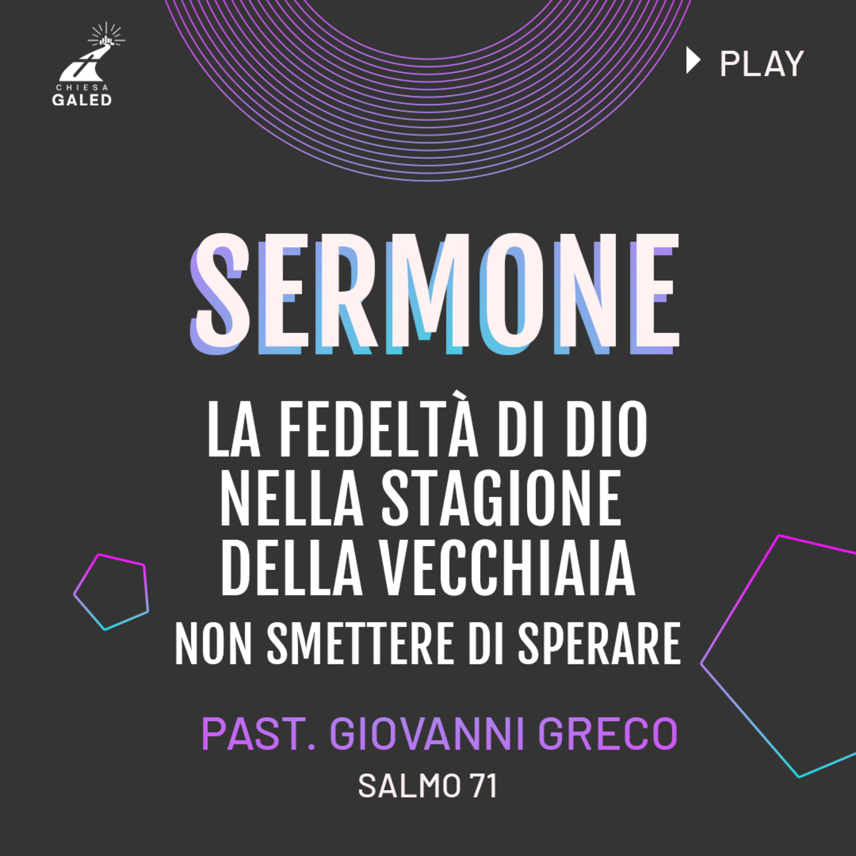 La Fedeltà di Dio nella Stagione della Vecchiaia: Non smettere di sperare episode artwork