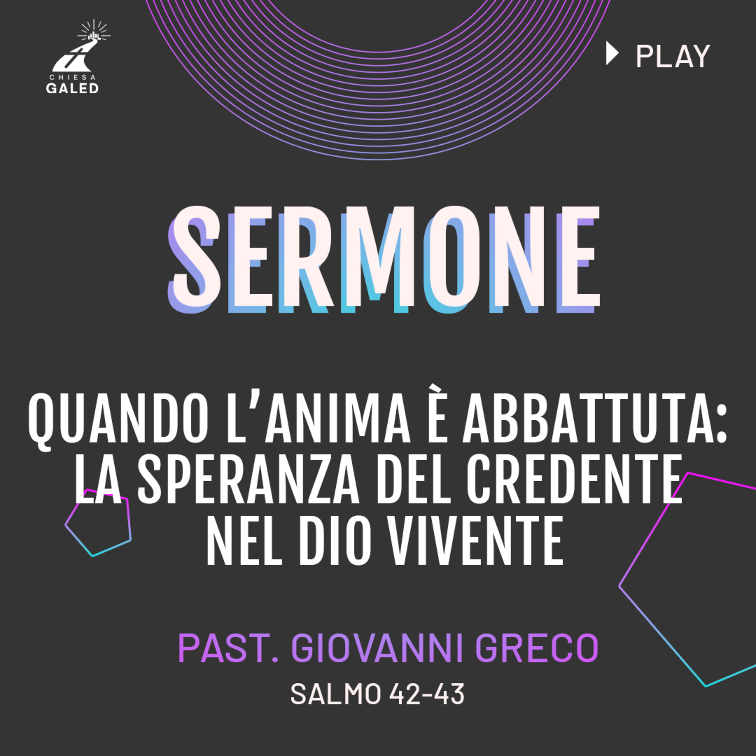 Quando l'anima è abbattuta (La speranza del credente nel Dio vivente)  episode artwork