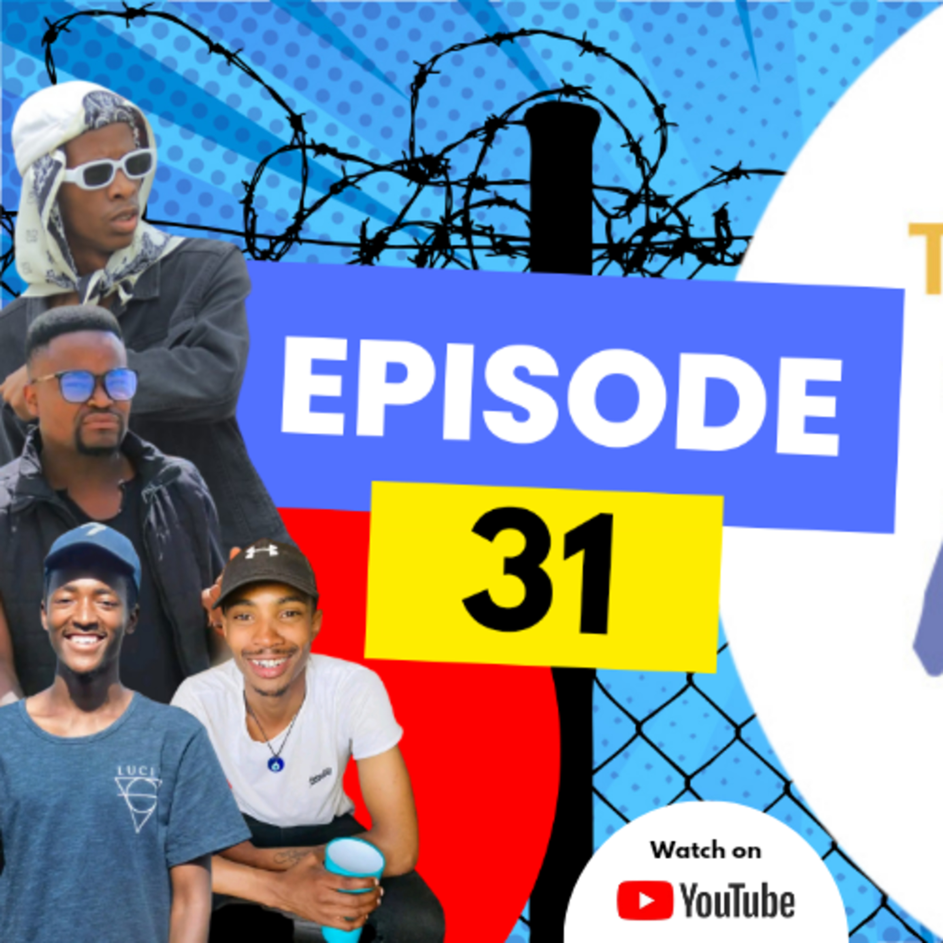EPISODE 31 | FAKE BOOZE & MQOMBOTHI | LIFE INSURANCE | CENTRALIST COMMENTS episode artwork