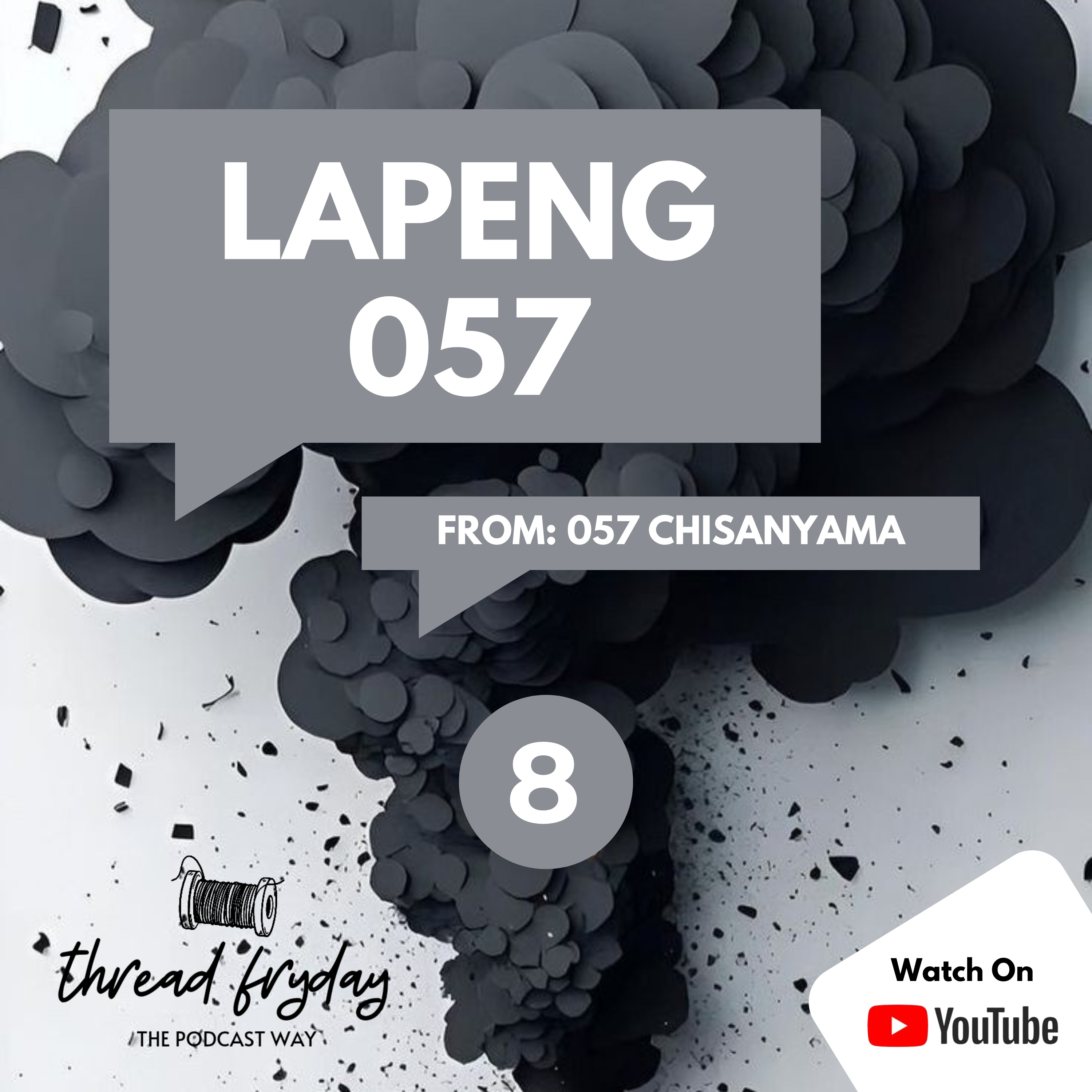 thread fryday 8 | lapeng 057 episode artwork