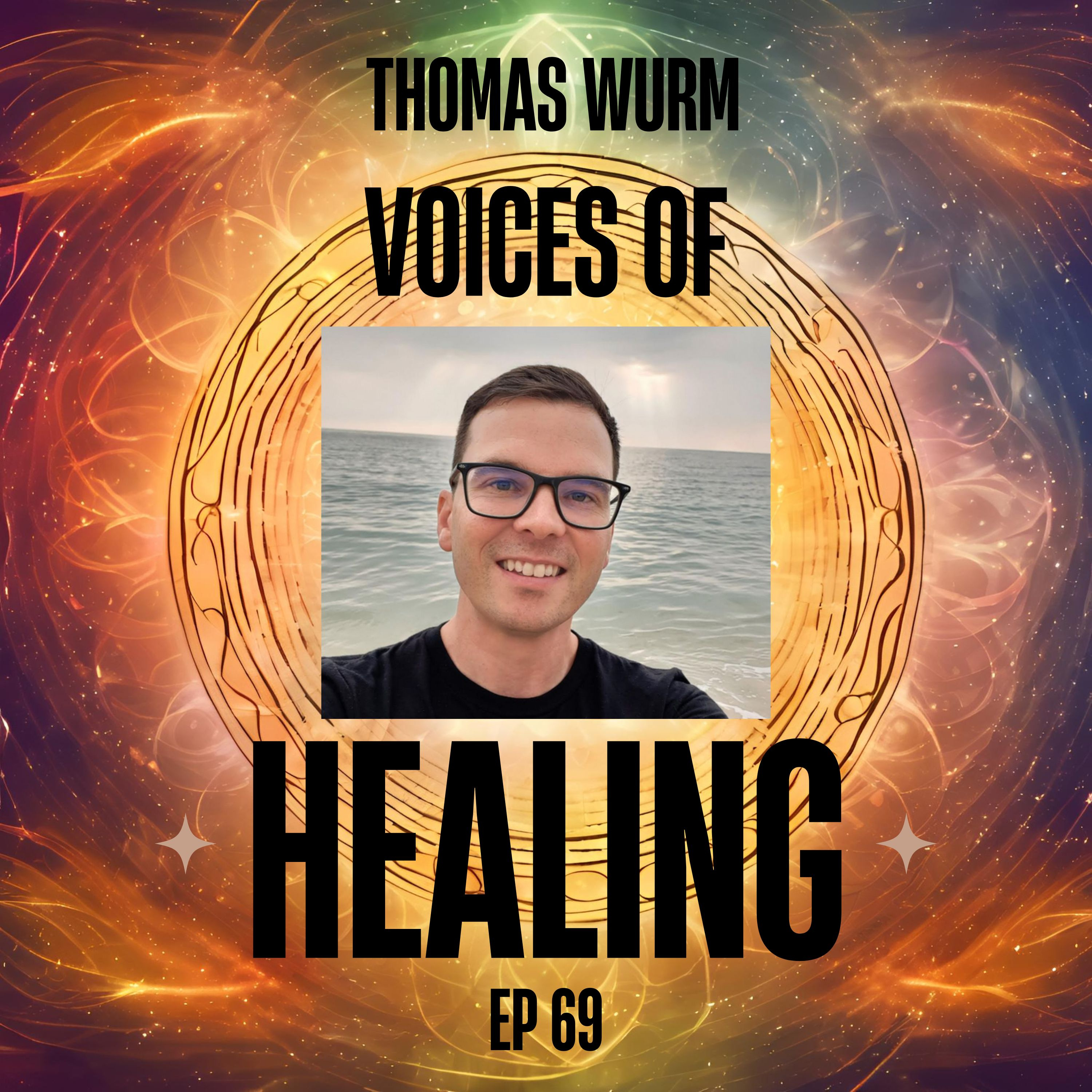 My Kundalini Awakening Changed Me Forever with Thomas Wurm 69 episode artwork