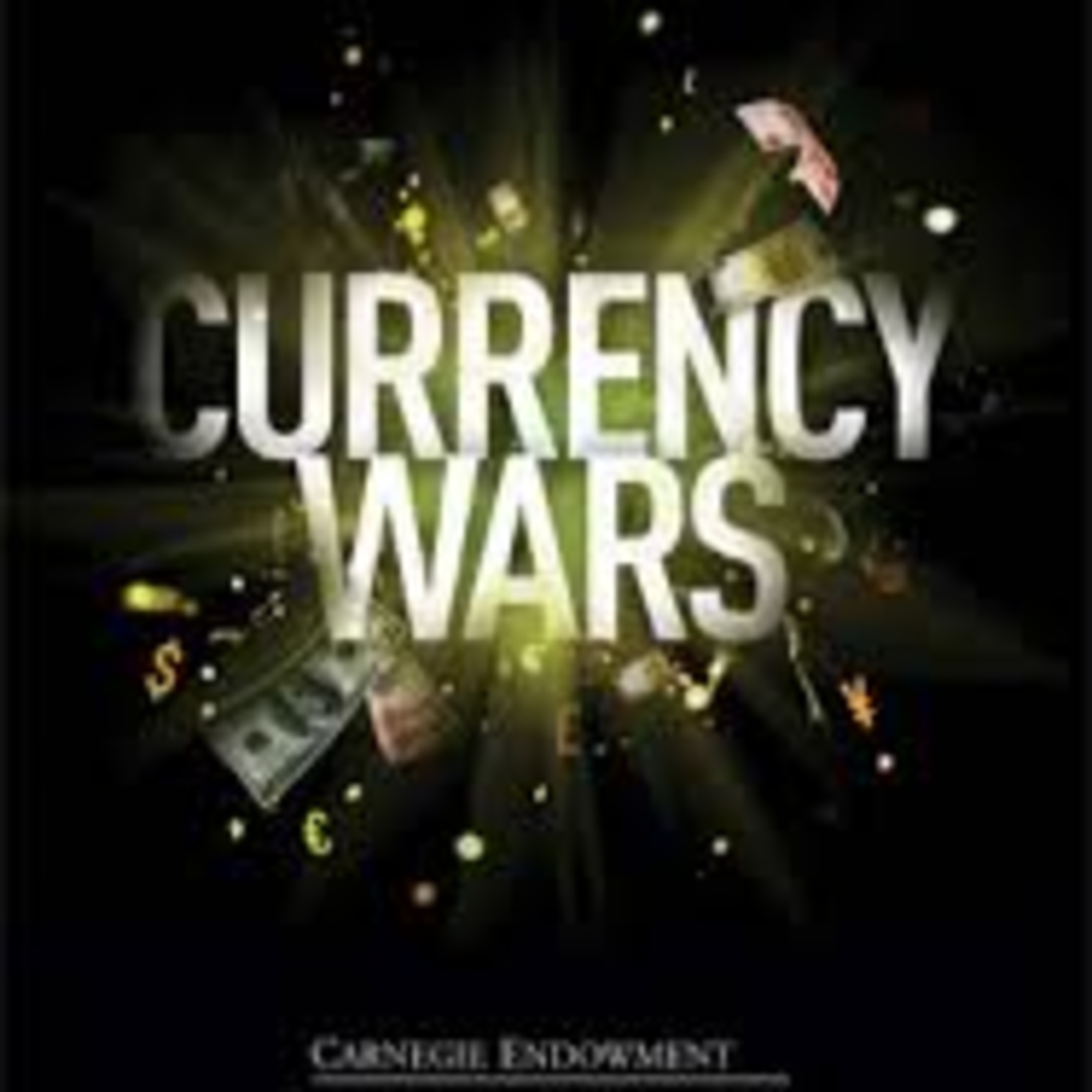 Currency Wars: A Deep Dive episode artwork