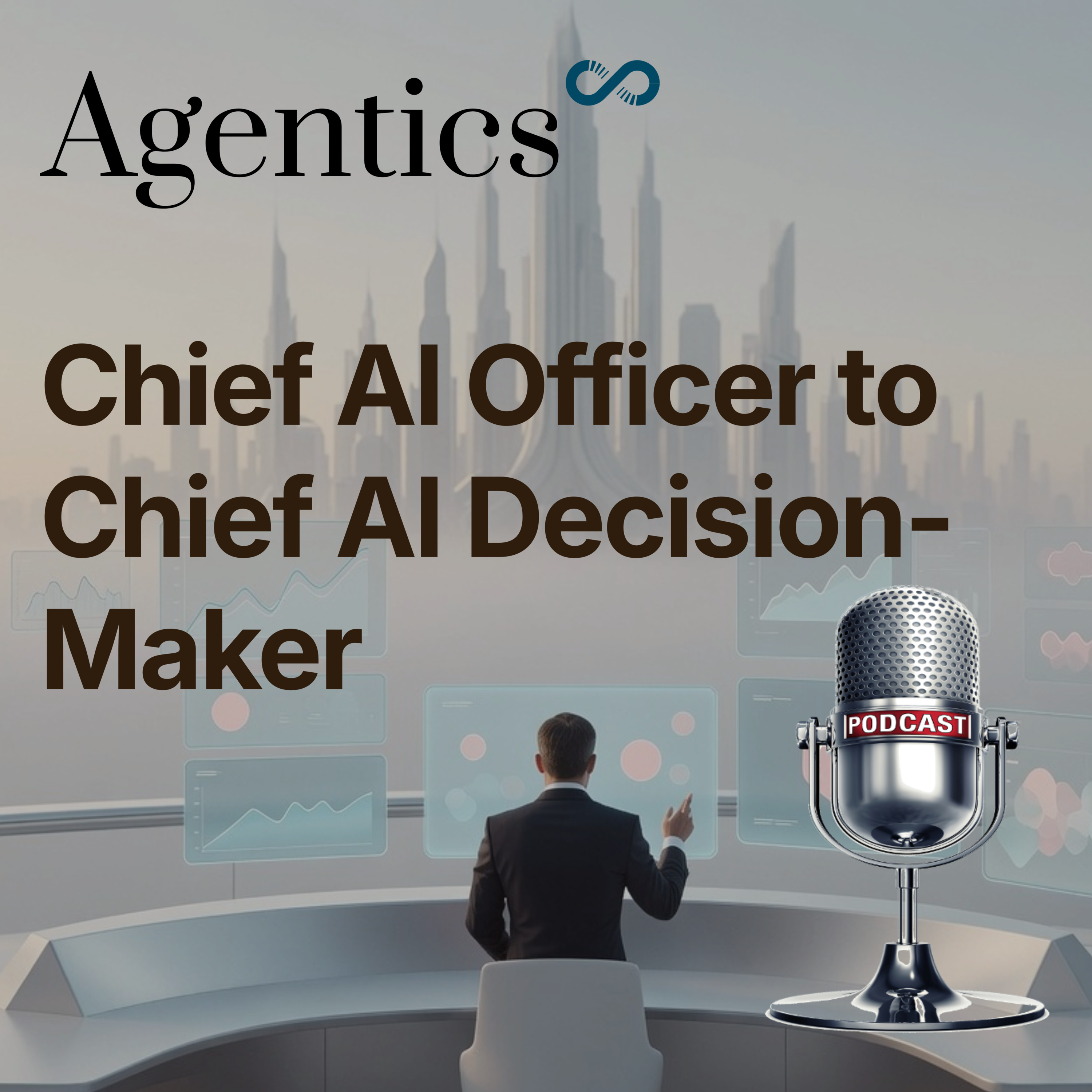Chief AI Officer to Chief AI Decision-Maker episode artwork