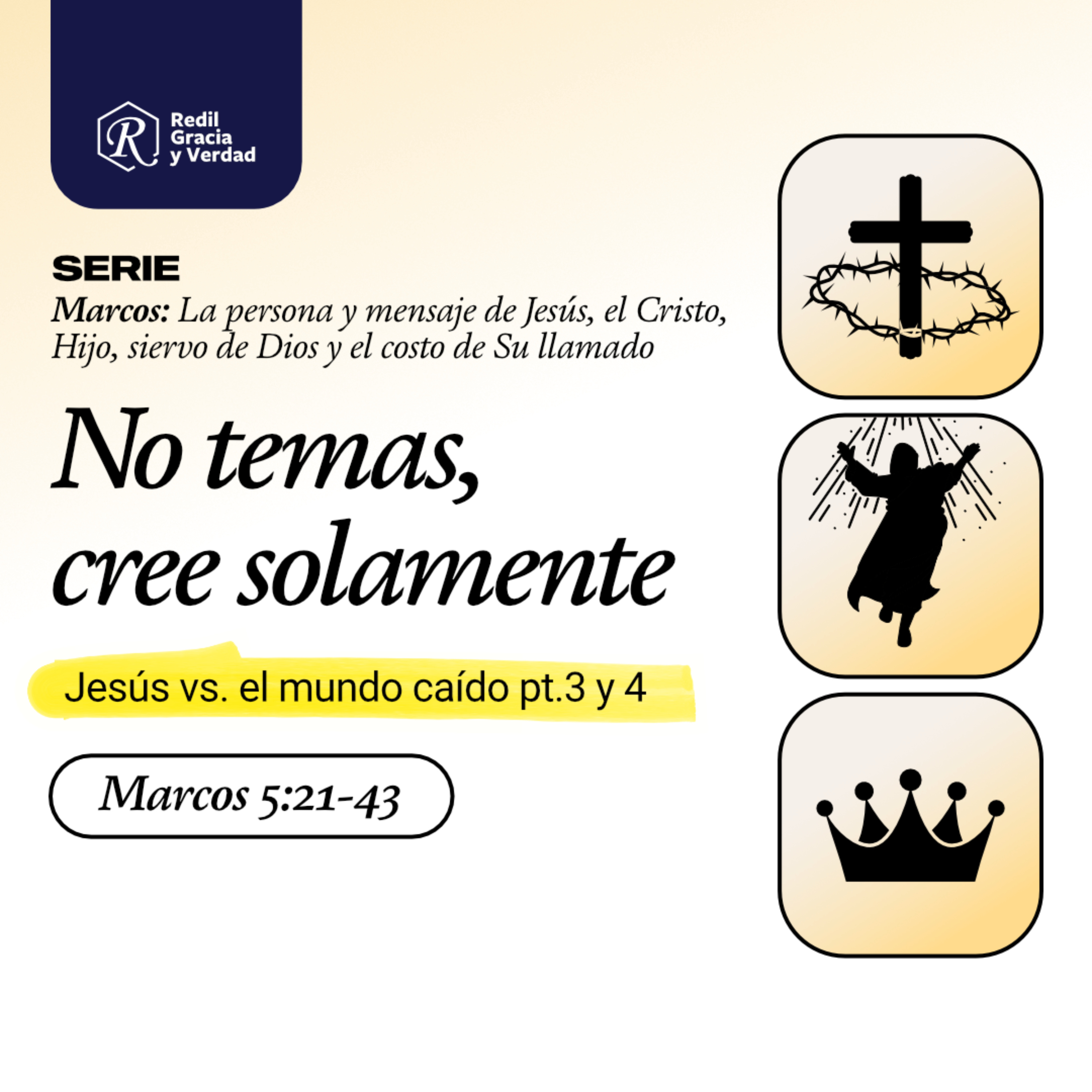 No temas, cree solamente Jesús vs. el mundo caído pt.3 y 4 - Marcos 5:21-43 episode artwork
