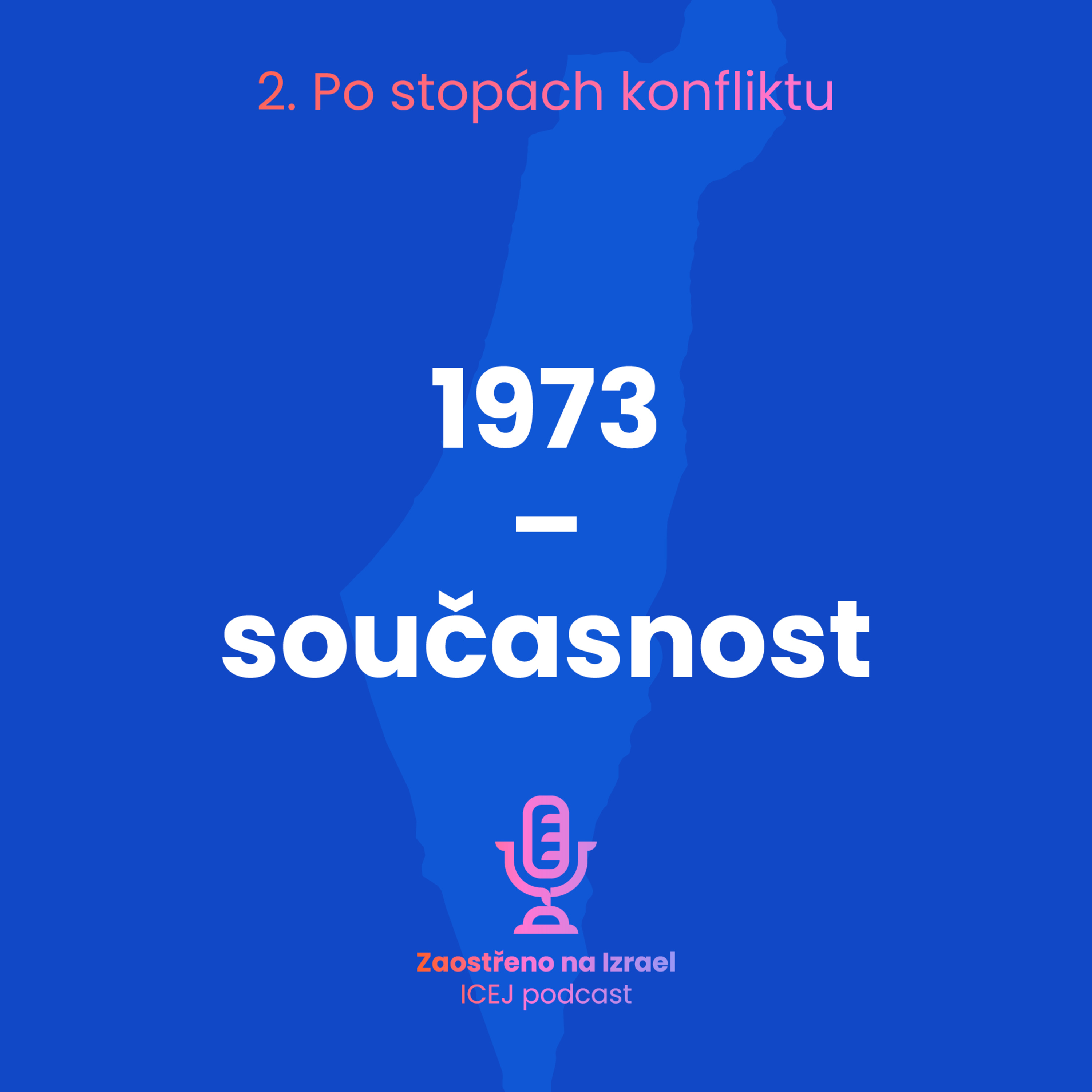 #10 1973 – současnost episode artwork