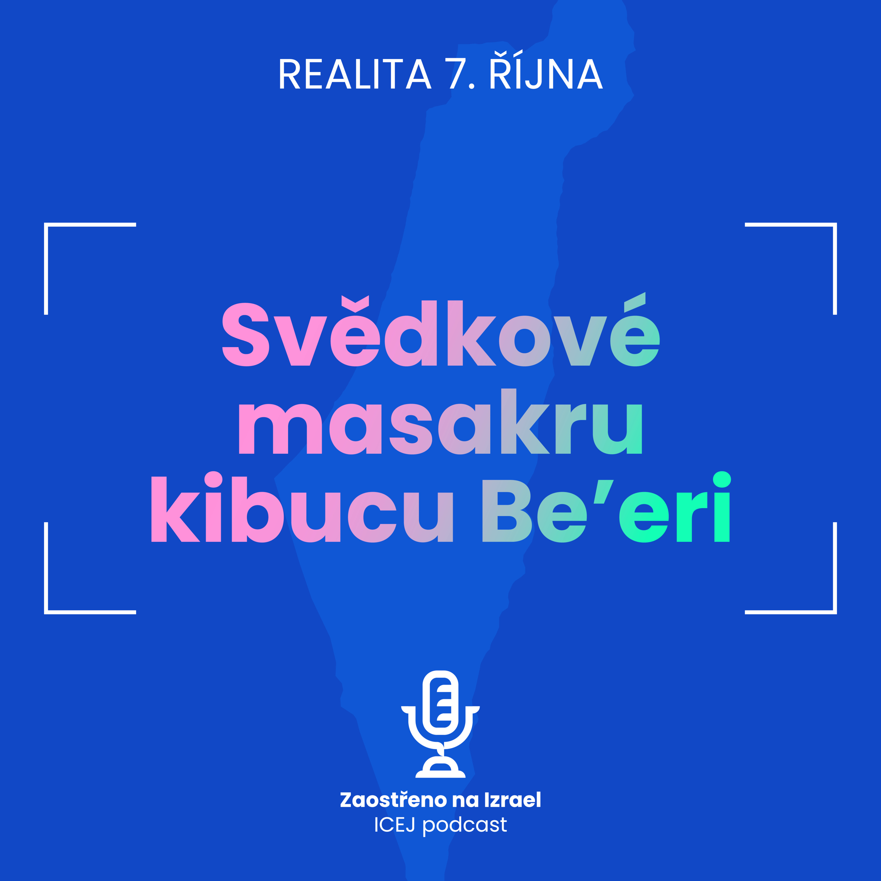 Zaostřeno na Izrael